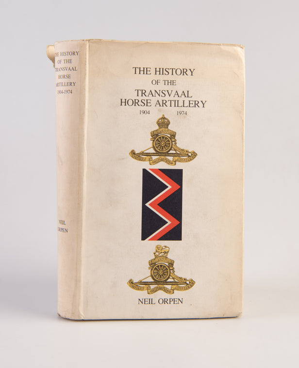 The History of the Transvaal Horse Artillery, 1904-1974.