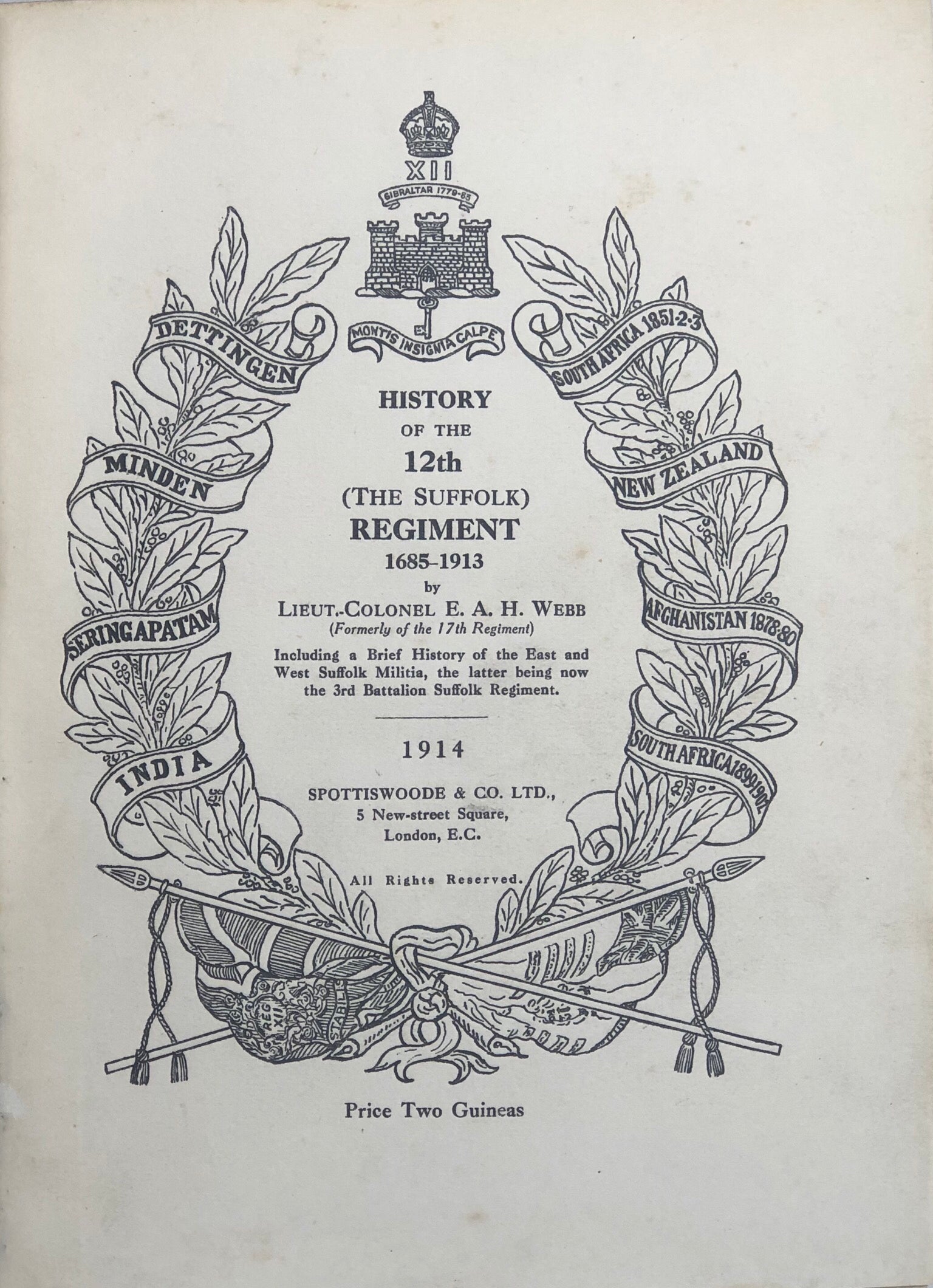 History of the 12th. (The Suffolk Regiment), 1685-1913.