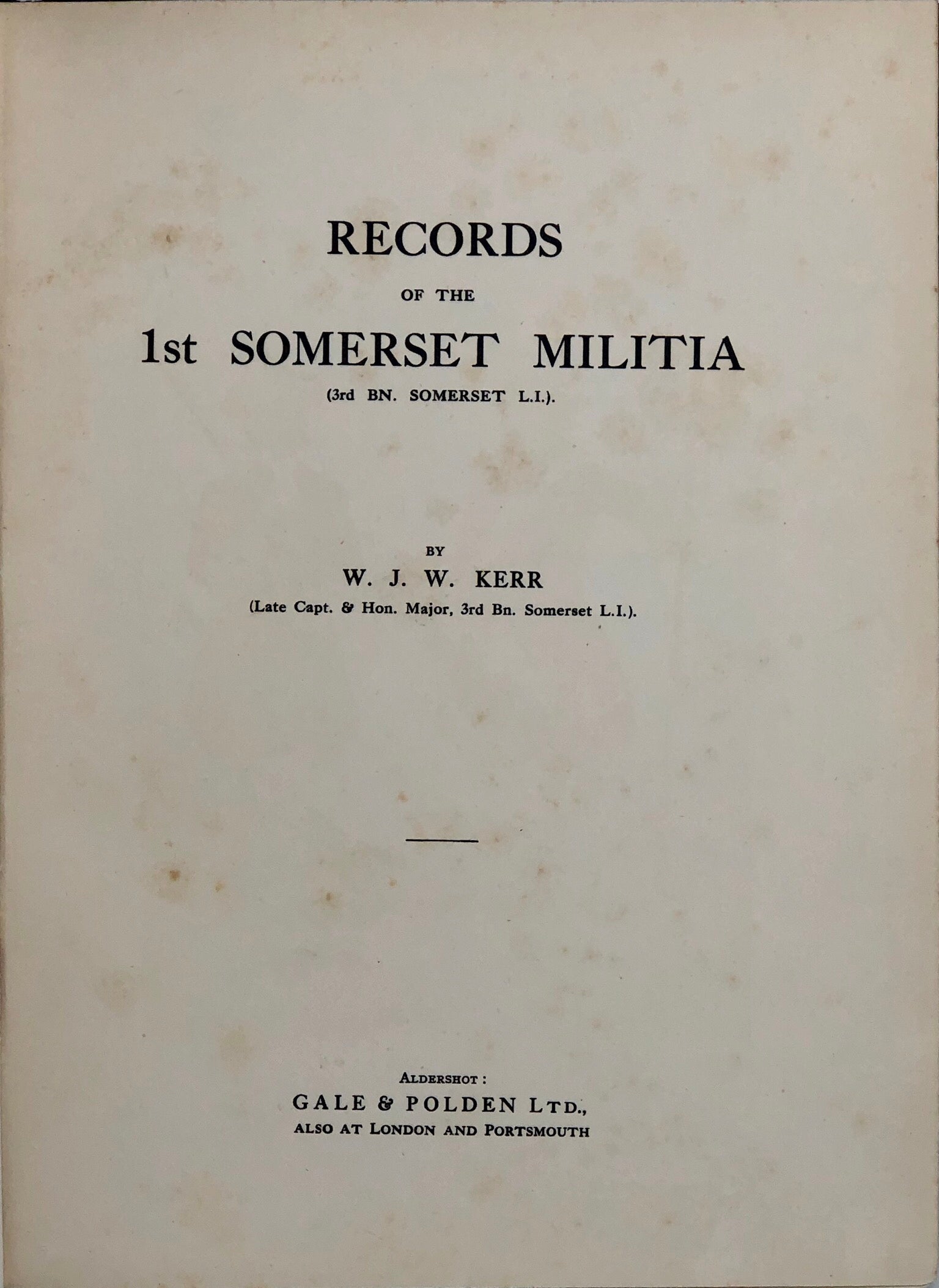Records of the 1st Somerset Militia.