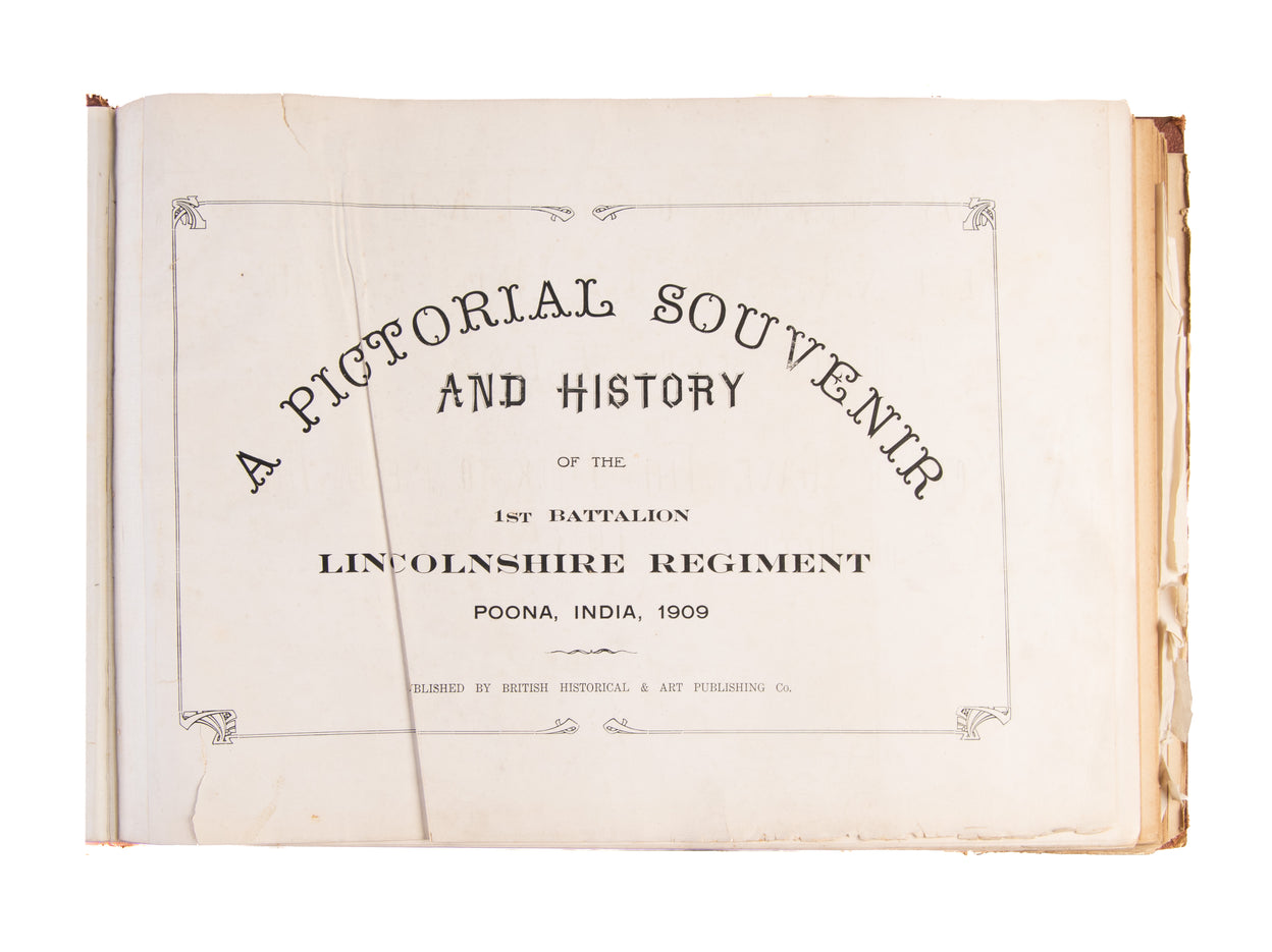 A Pictorial Souvenir and History of the 1st Battalion Lincolnshire Regiment, Poona, India, 1909.