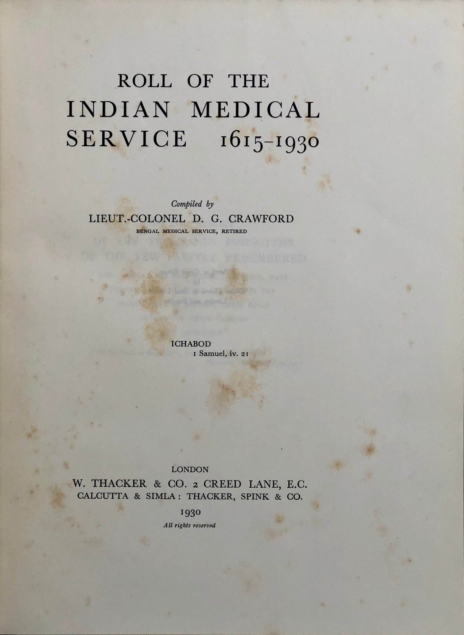 Roll of the Indian Medical Service, 1615-1930.