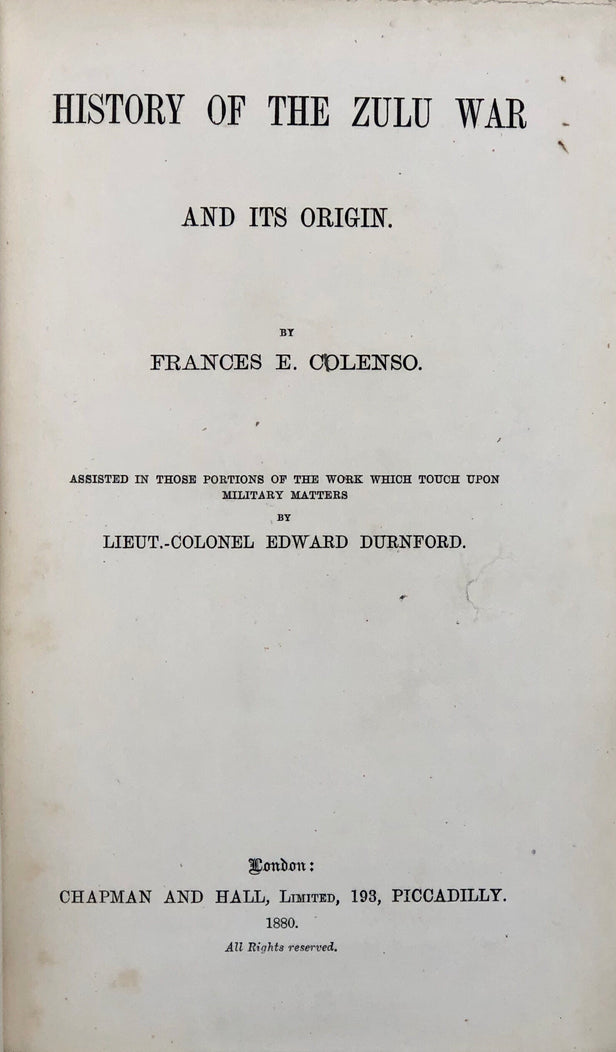 History of the Zulu War and its Origin.