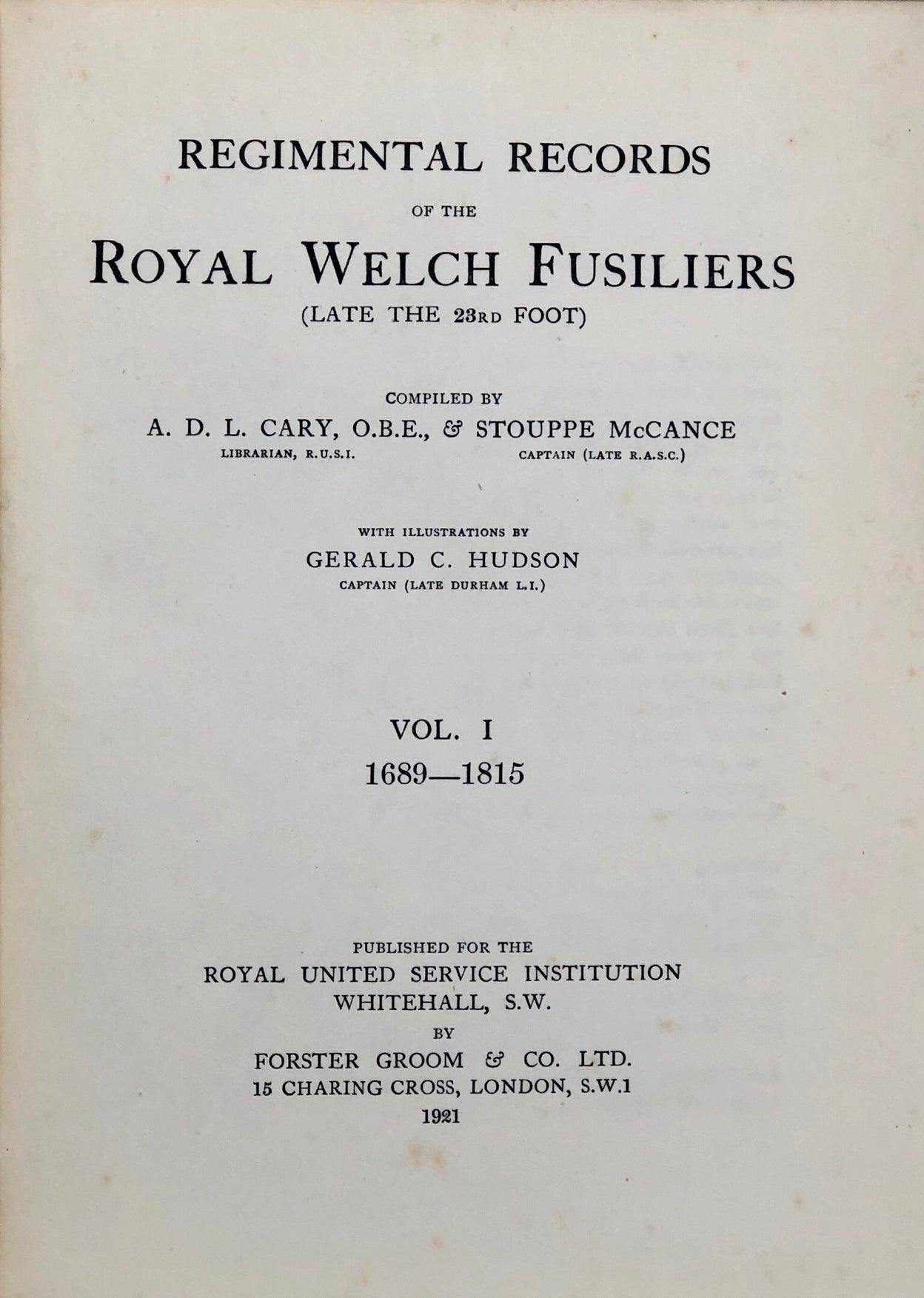 Regimental Records of the Royal Welch Fusiliers (Late The 23rd Foot)