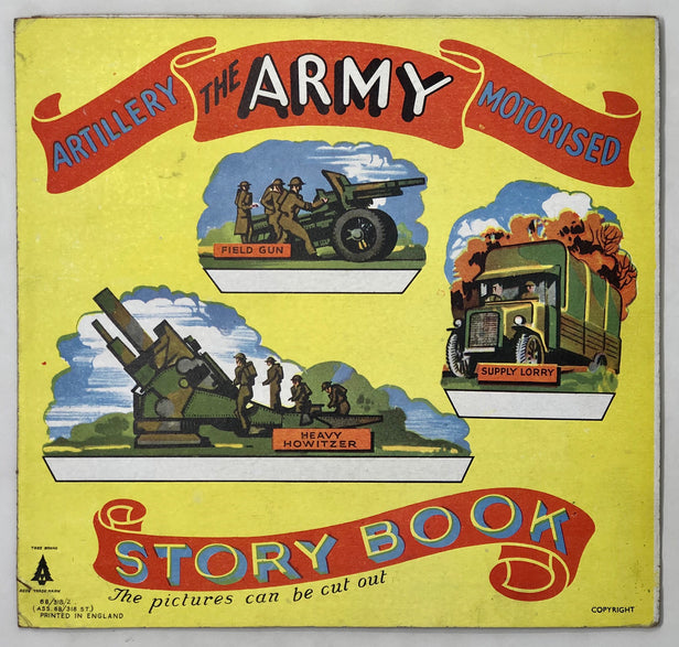 The Army Motorised Artillery Story Book - The Pictures can be cut out.