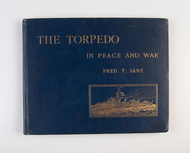 The Torpedo in Peace and War.