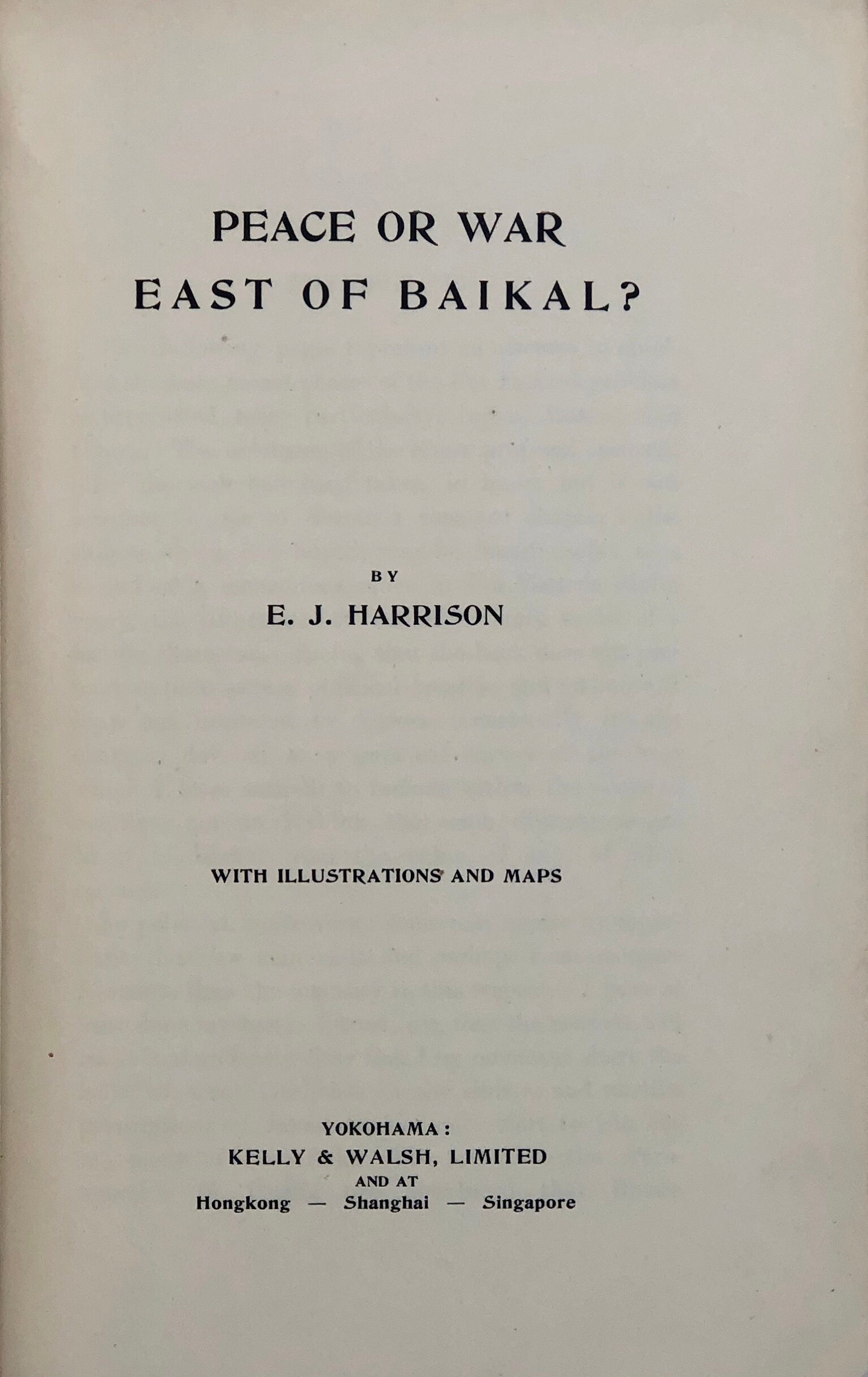 Peace or War East of Baikal?