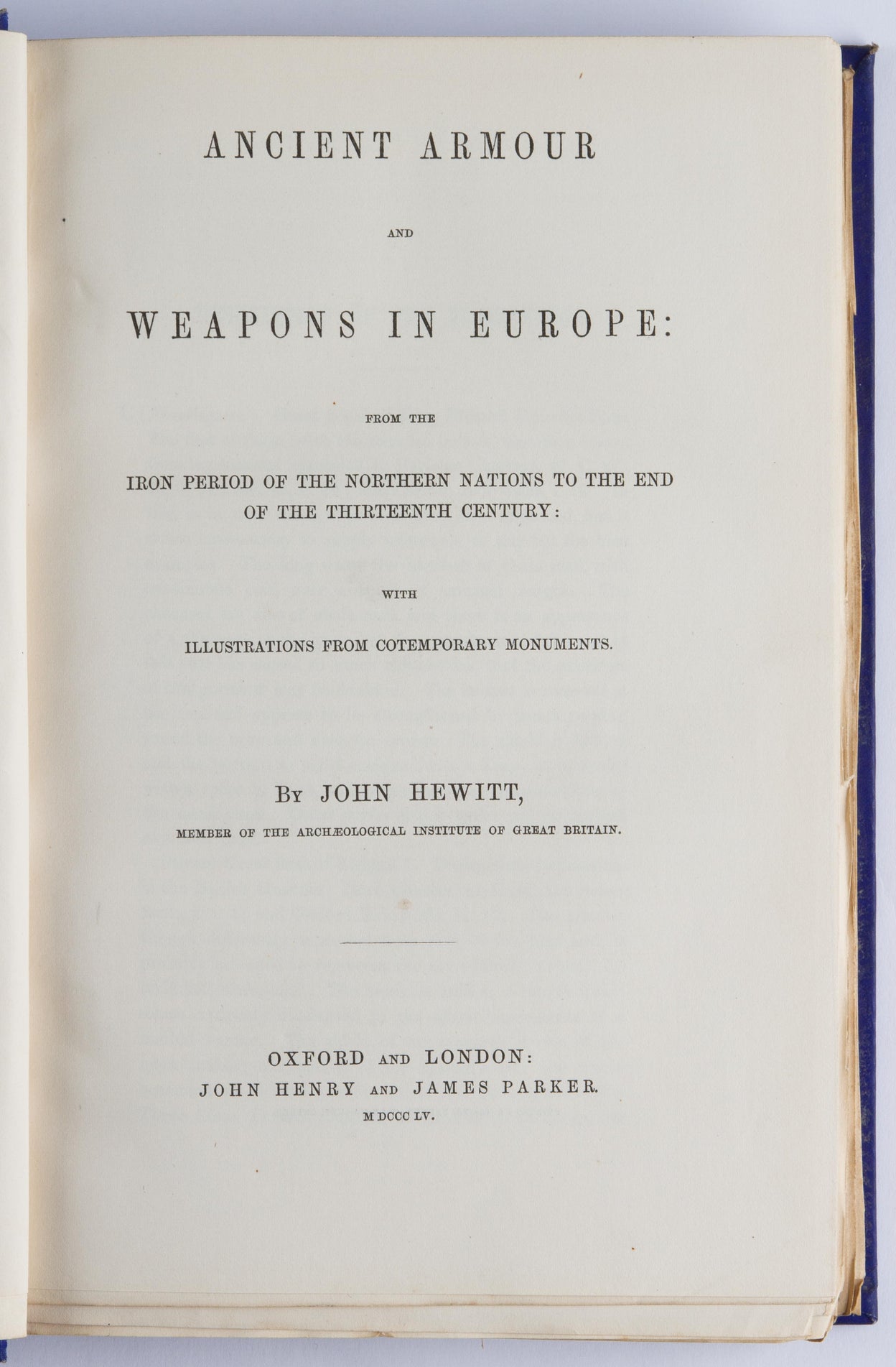 Ancient Armour and Weapons in Europe: