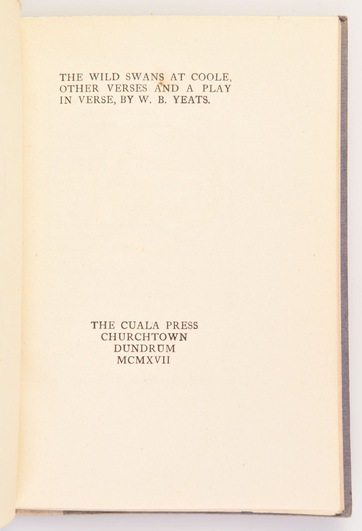 The Wild Swans at Coole. Other Verses and a Play.