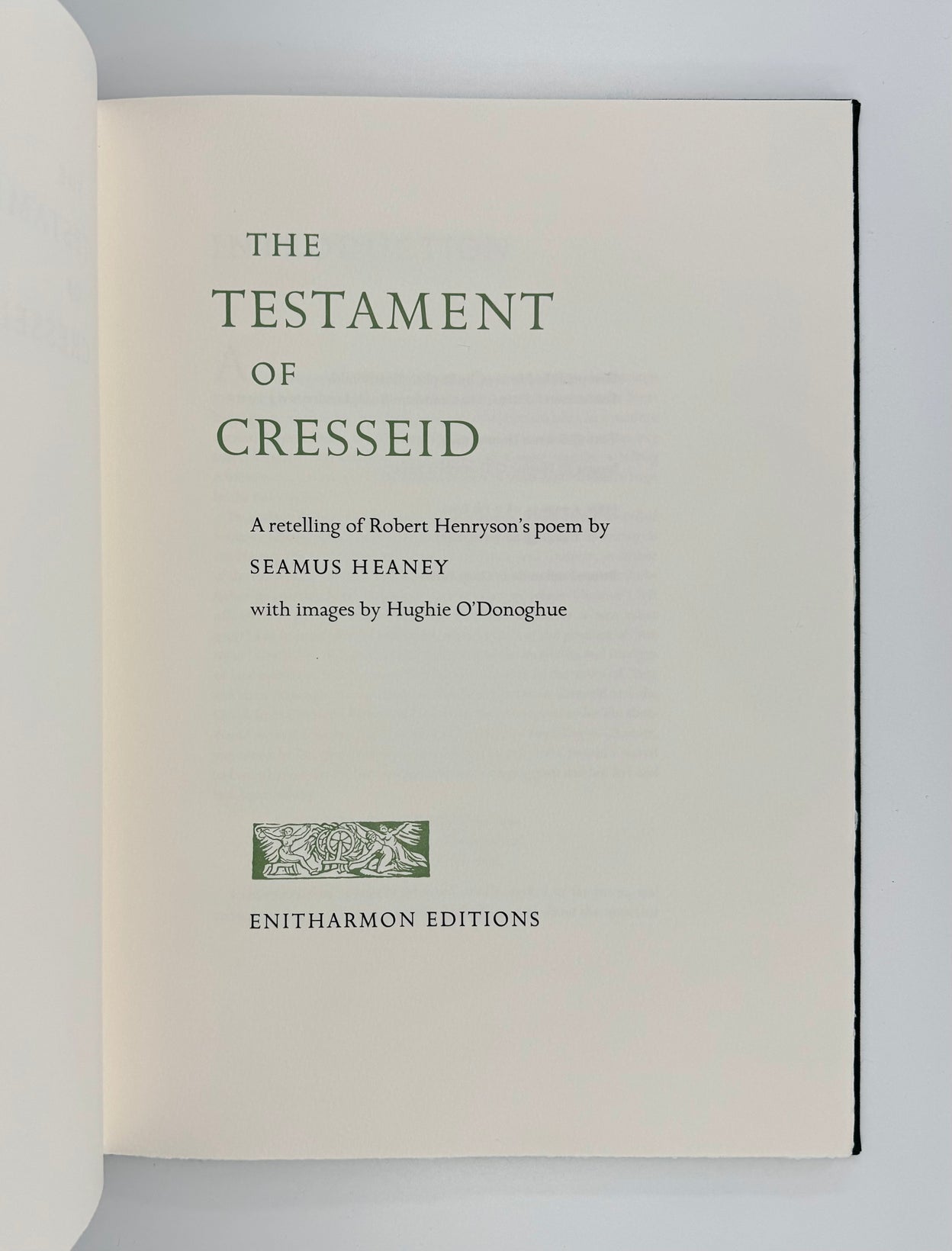 The Testament of Cresseid. A Retelling of Robert Henryson's Poem by Seamus Heaney with Images by Hughie O'Donoghue.