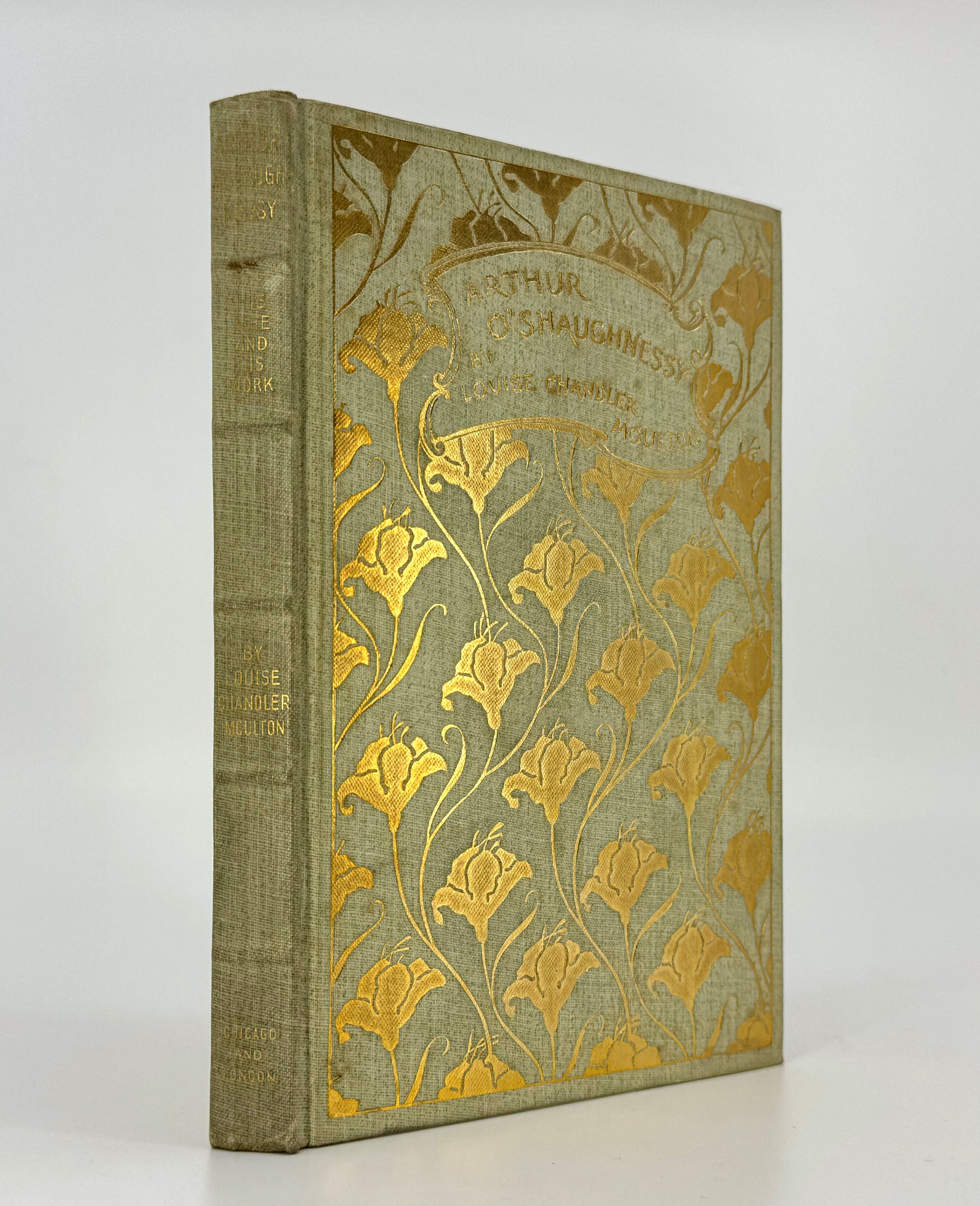 Arthur O'Shaughnessy: His Life and Work, with Selections from His Poems.