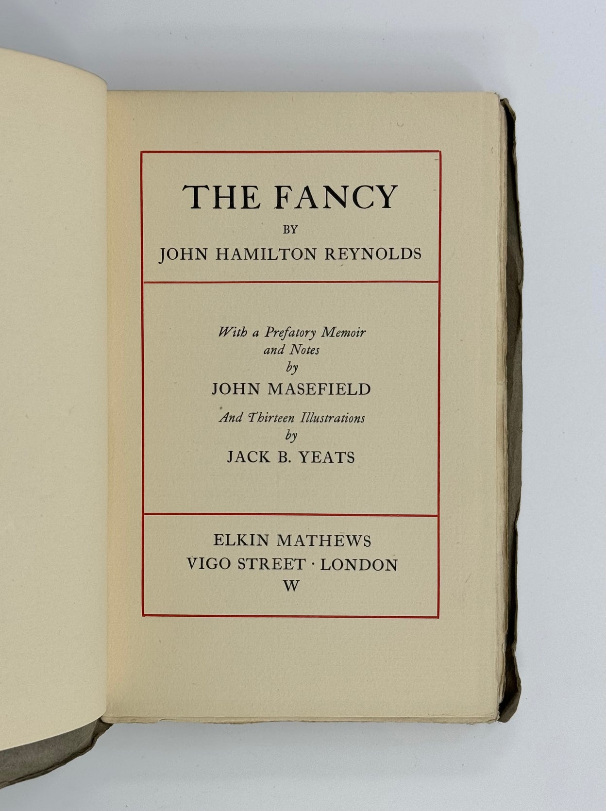 The Fancy. With a Prefatory Memoir and Notes by John Masefield and Thirteen Illustrations by Jack B. Yeats.