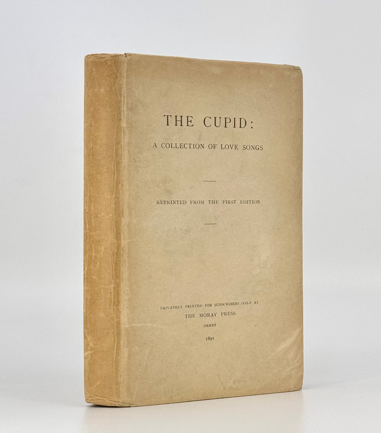 The Cupid: A Collection of Love Songs