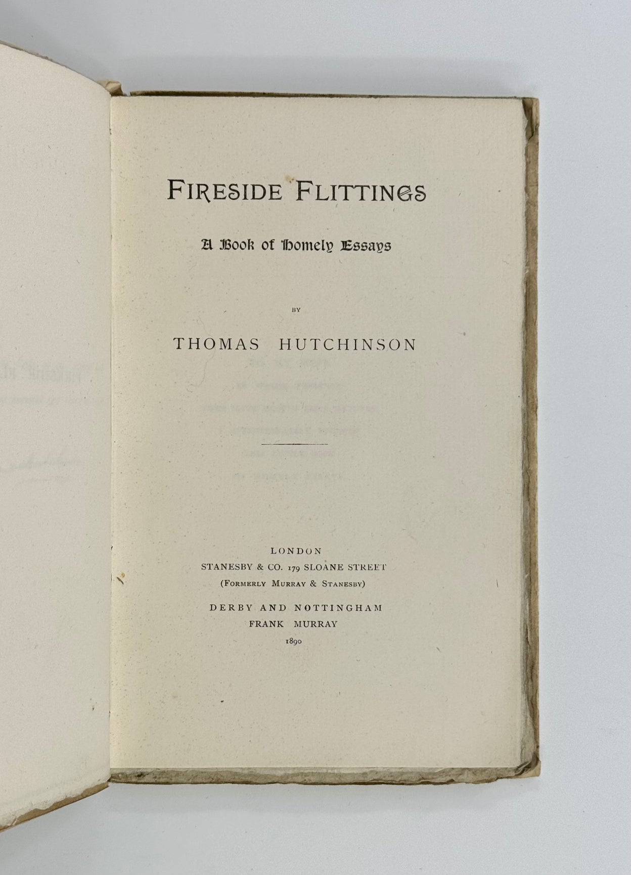 Fireside Flittings: A Book of Homely Essays.