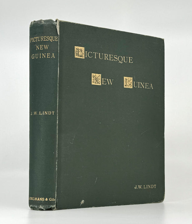 Picturesque New Guinea With an Historical Introduction and Supplementary Chapters on the Manners and Customs of the Papuans.