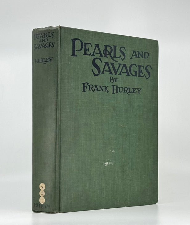 Pearls and Savages: Adventures in the Air, on Land and Sea in New Guinea.
