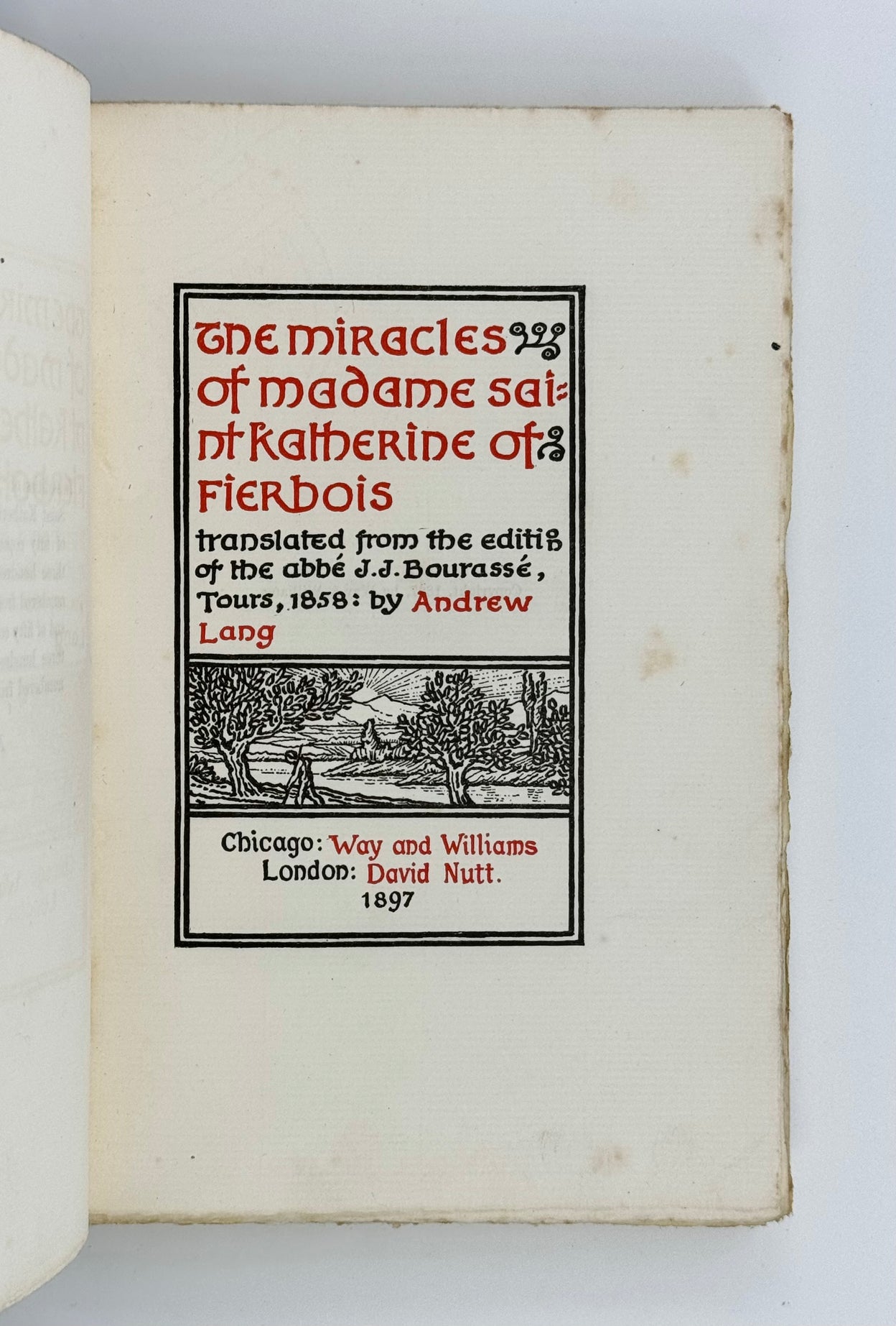 The Miracles of Madame Saint Katherine of Fierbois.