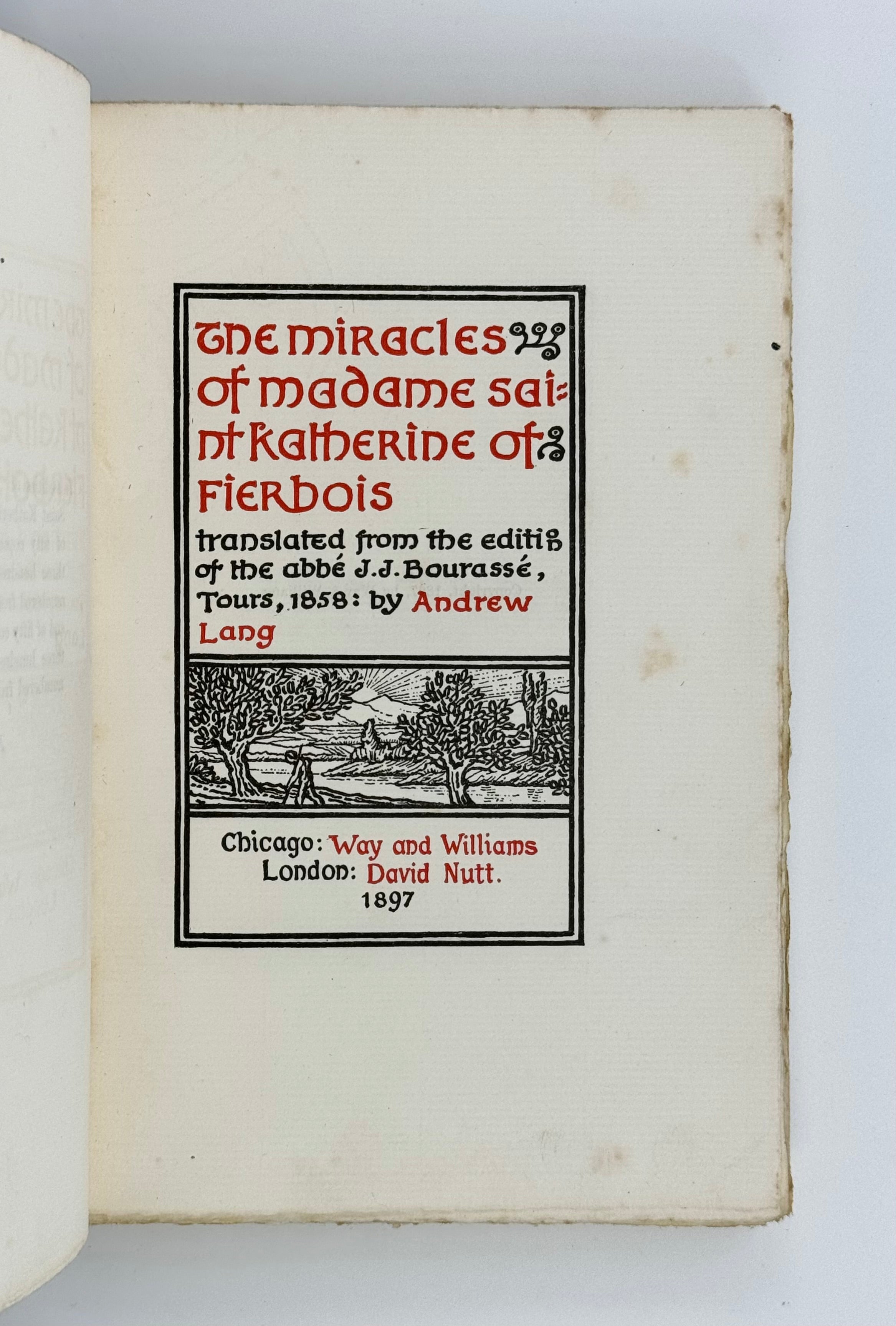The Miracles of Madame Saint Katherine of Fierbois.