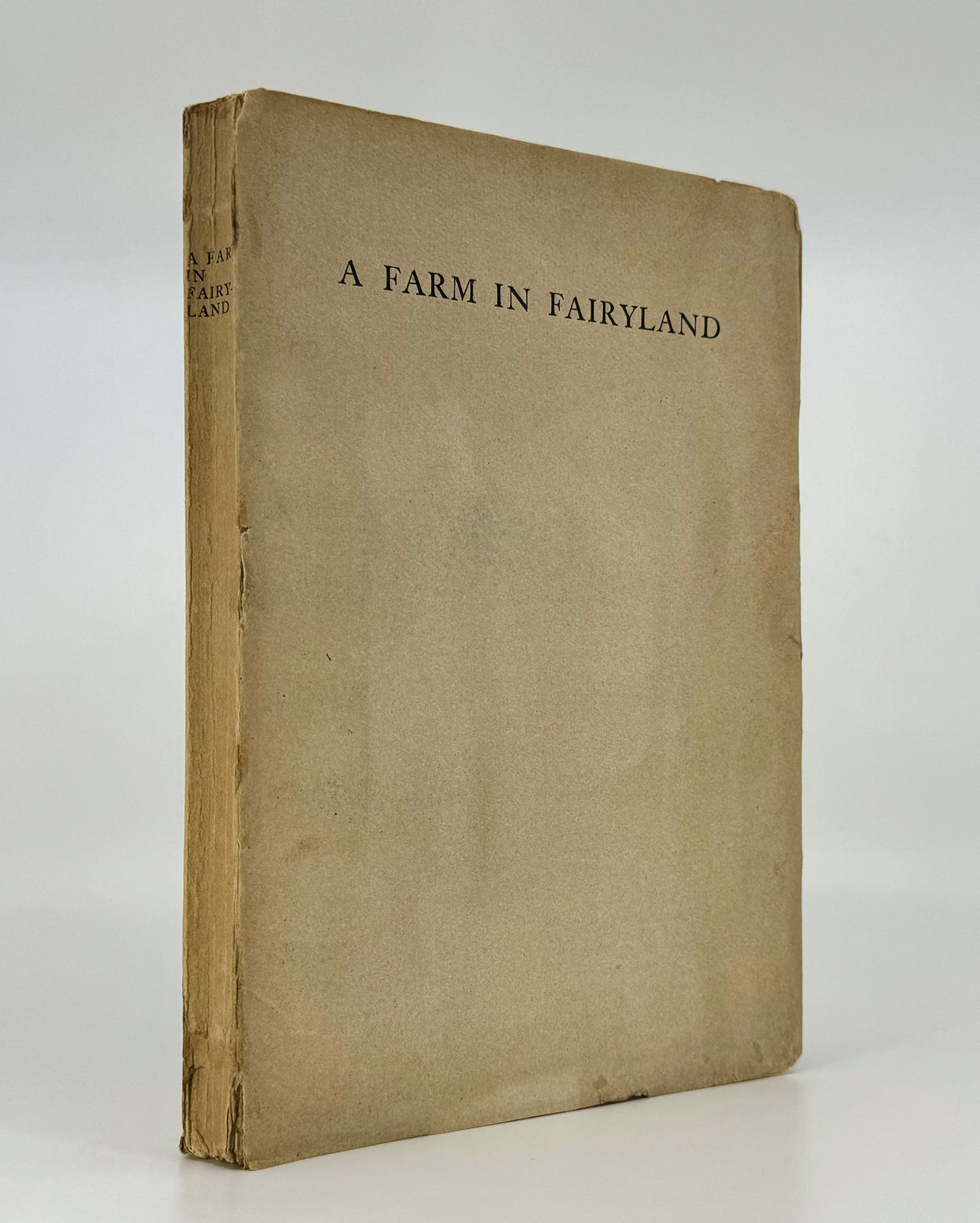 A Farm in Fairyland.
