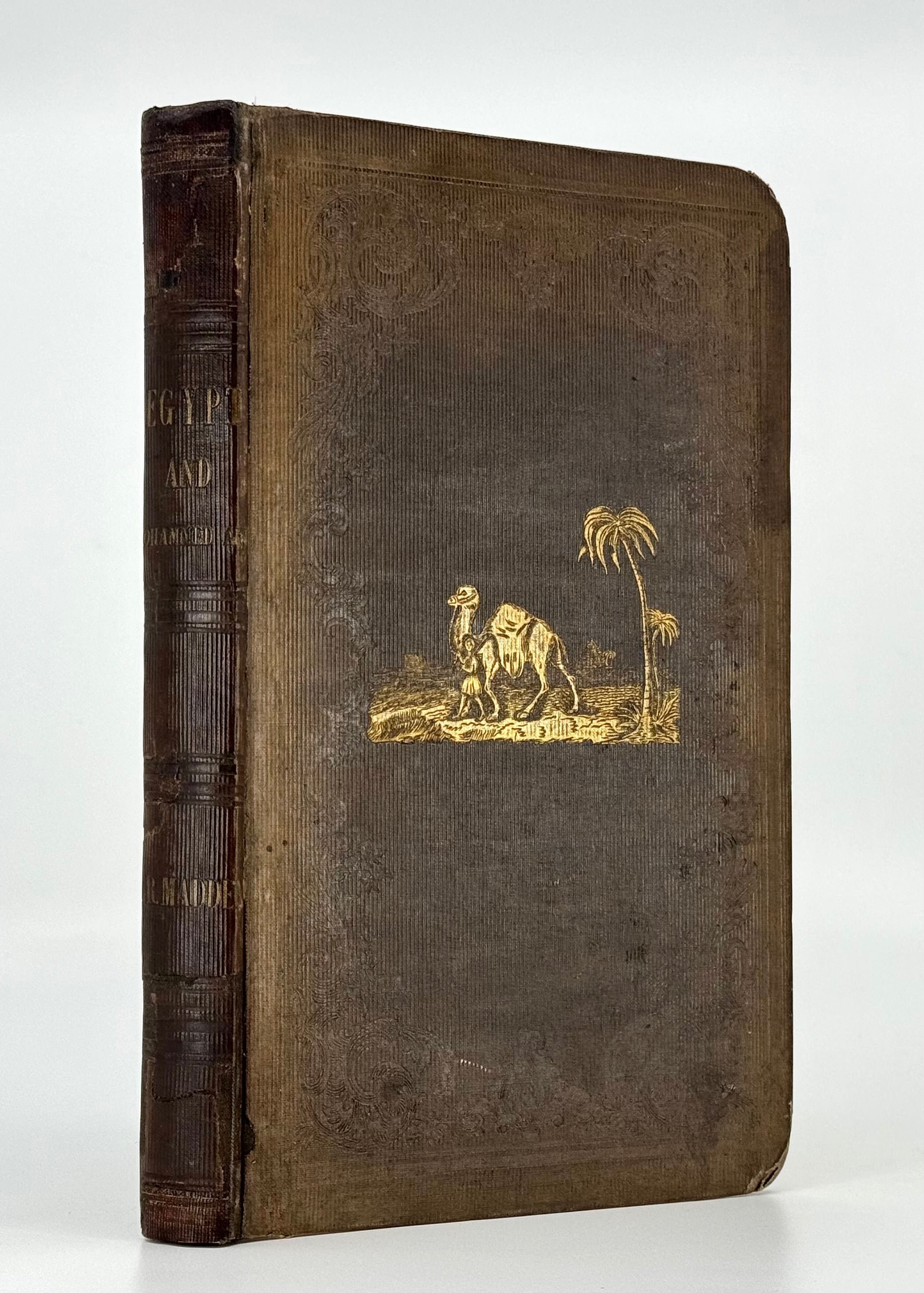 Egypt and Mohammed Ali. Illustrative of the Condition of his Slaves and Subjects.