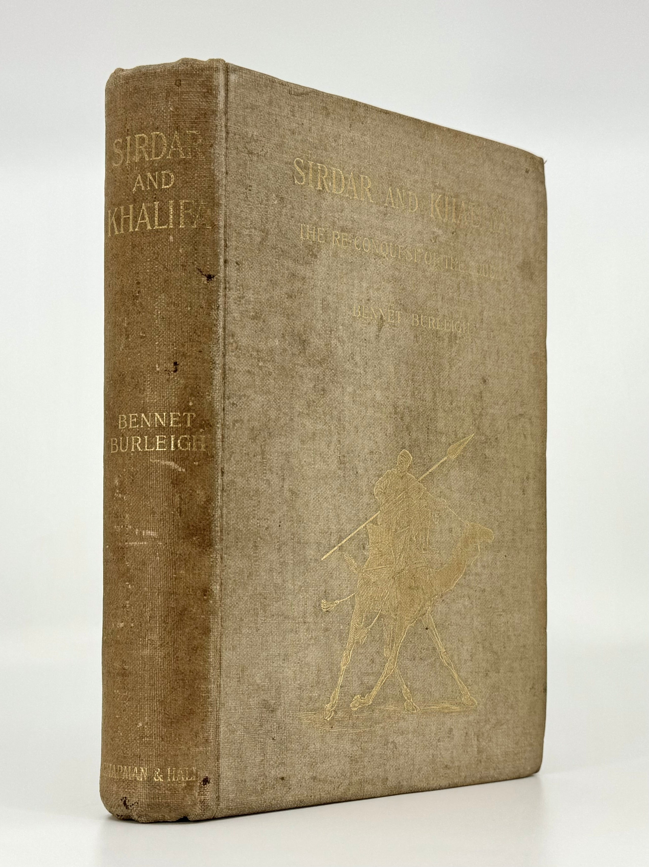 Sirdar and Khalifa or the Reconquest of the Soudan 1898.