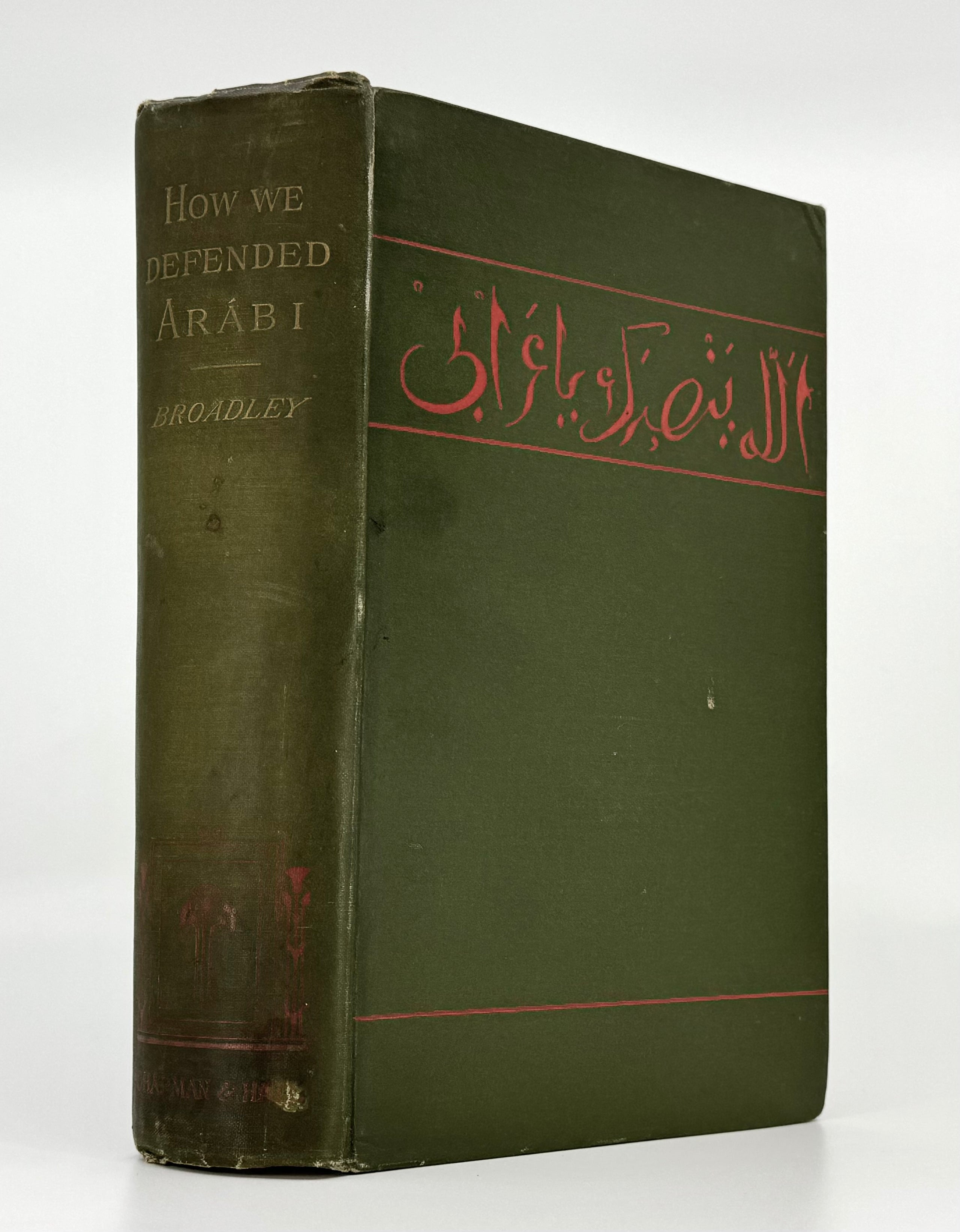 How We Defended Arábi and his Friends. A Story of Egypt and the Egyptians.