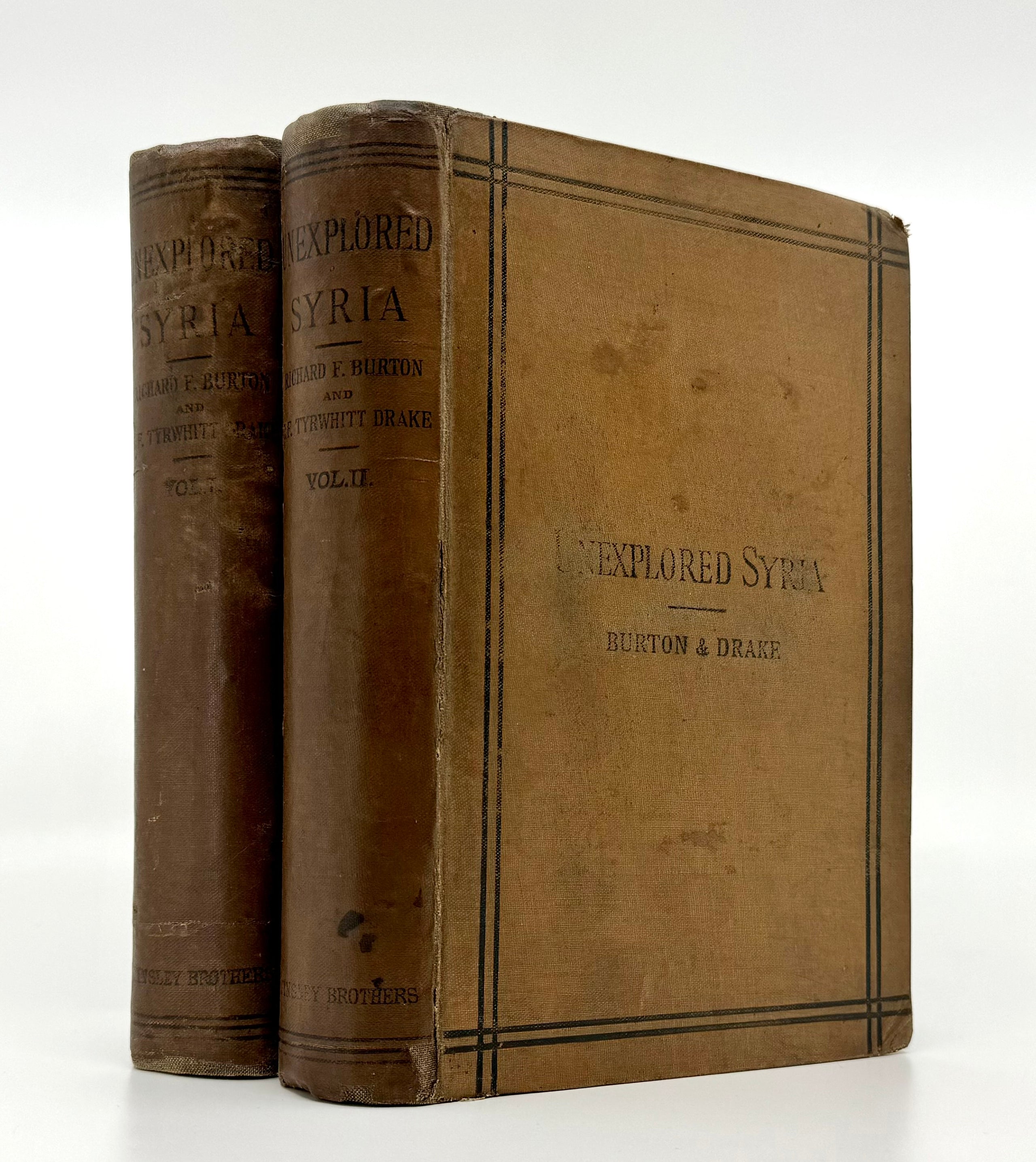 Unexplored Syria: Visits to the Libanus, the Tulul el Safa, the Anti-Libanus, the Northern Libanus, and the 'Alah.