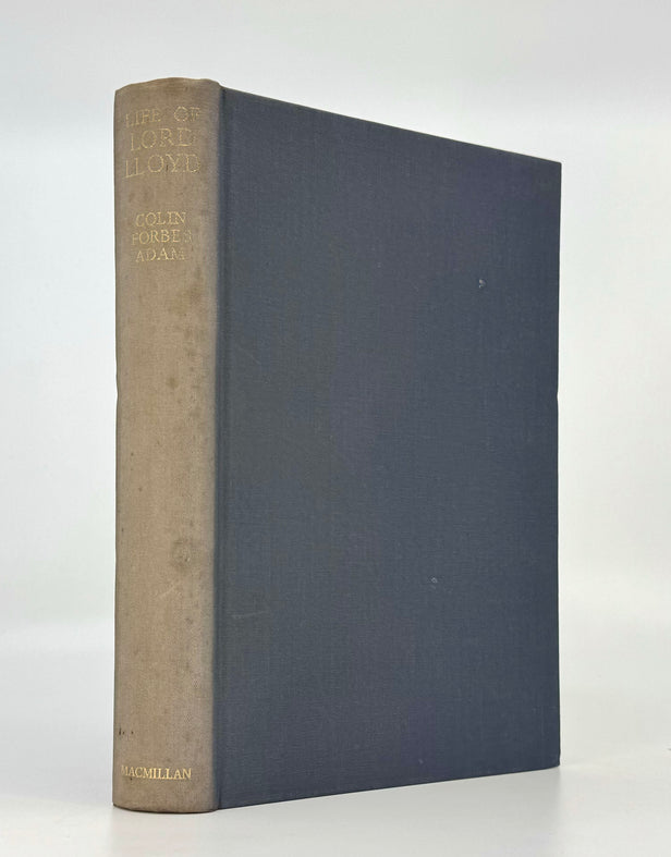 Life of Lord Lloyd: with a Foreword by the Rt. Hon. Winston S. Churchill.
