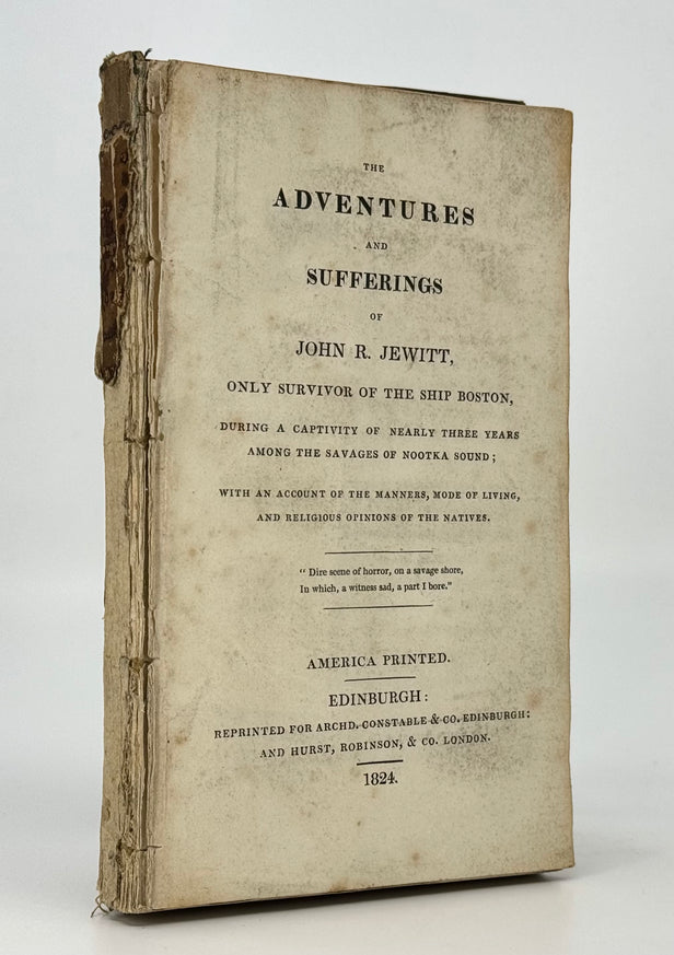 The Adventures and Sufferings of John R. Jewitt,