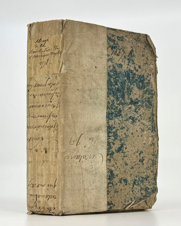 Abrege de la Revolution de l'Amerique Angloise, Depuis le commencement de l'annee 1774, jusqu'au premier Janvier 1778 - par M. ***, Americain.