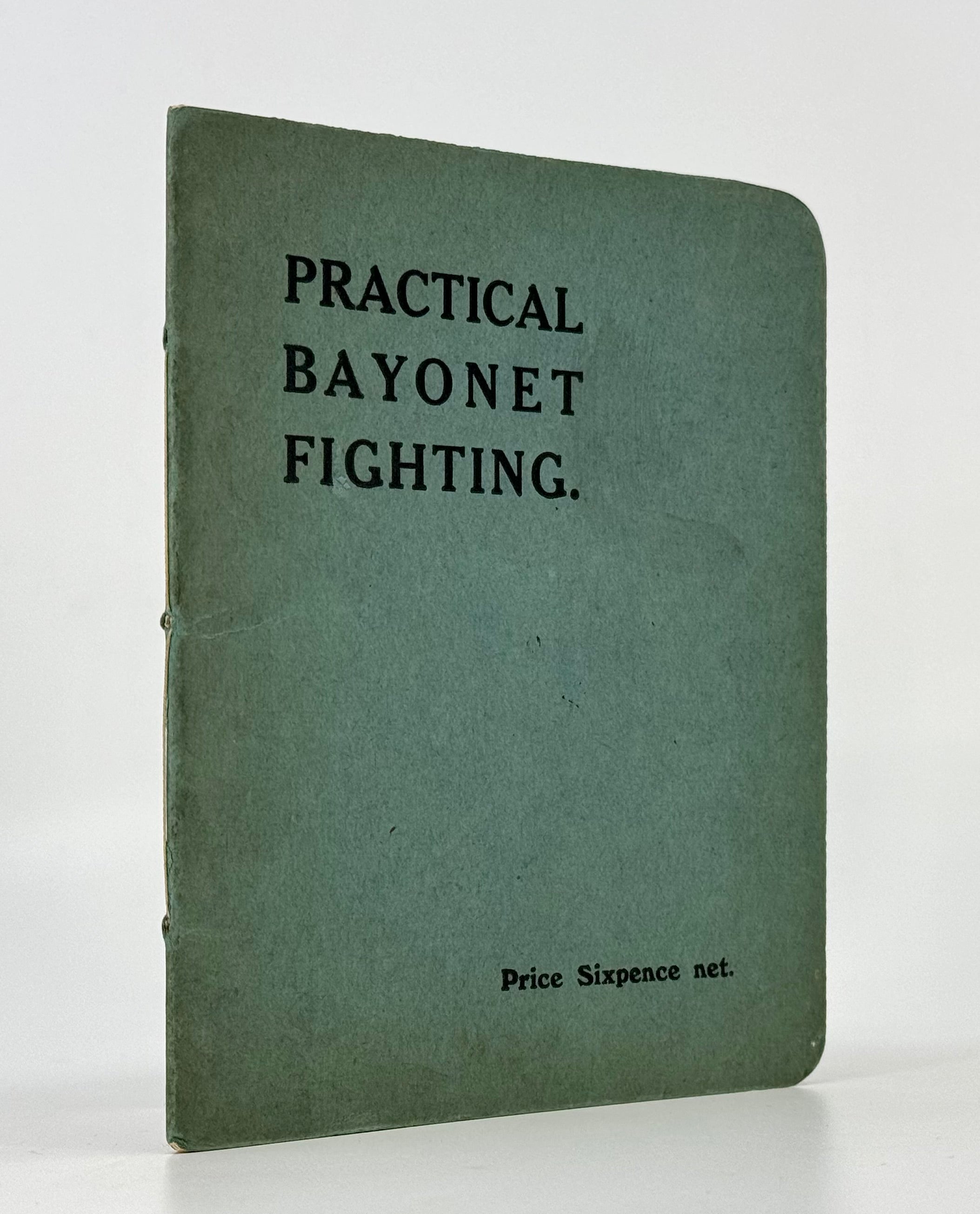 Practical Bayonet-Fighting with Service Rifle and Bayonet.