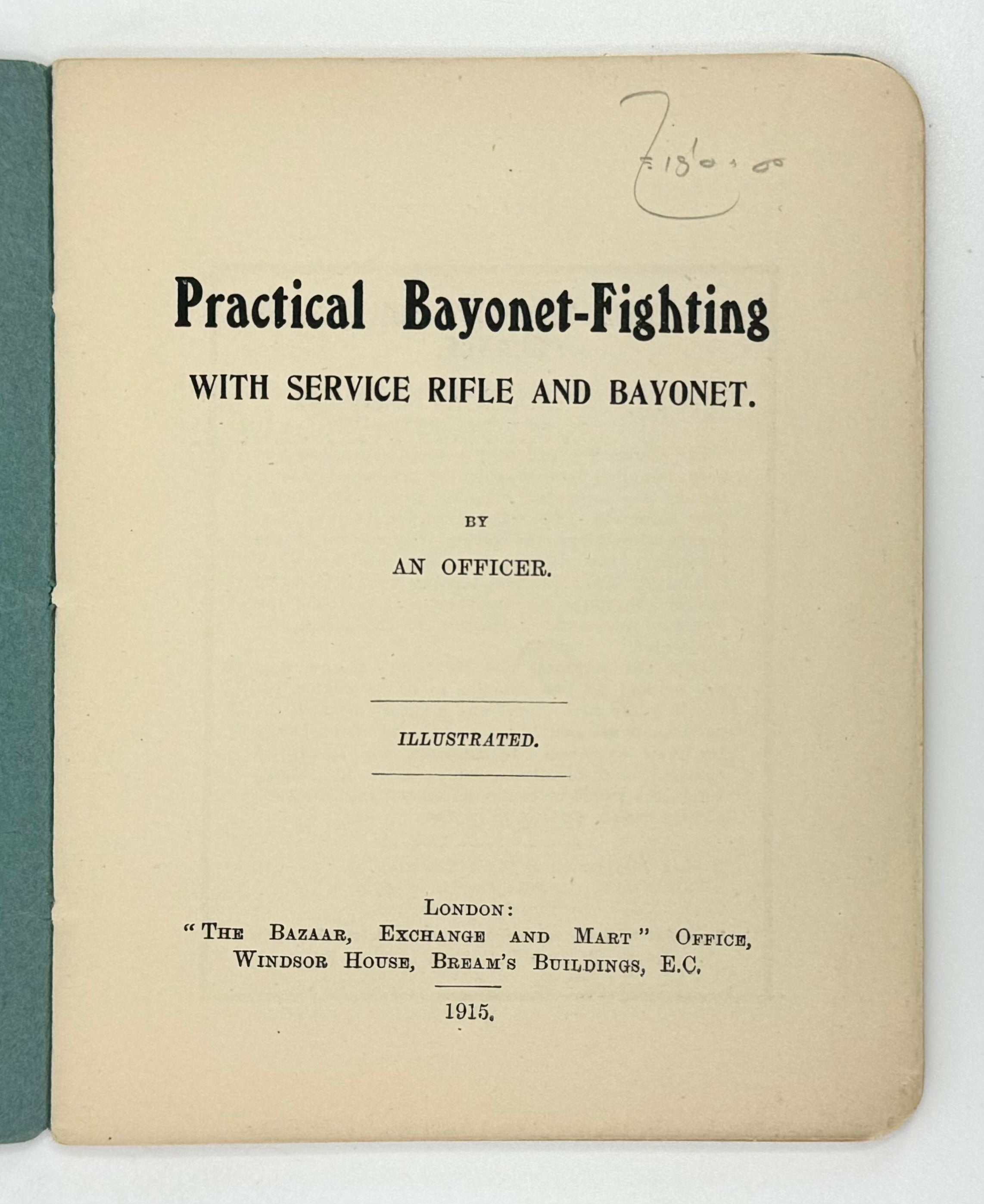 Practical Bayonet-Fighting with Service Rifle and Bayonet.