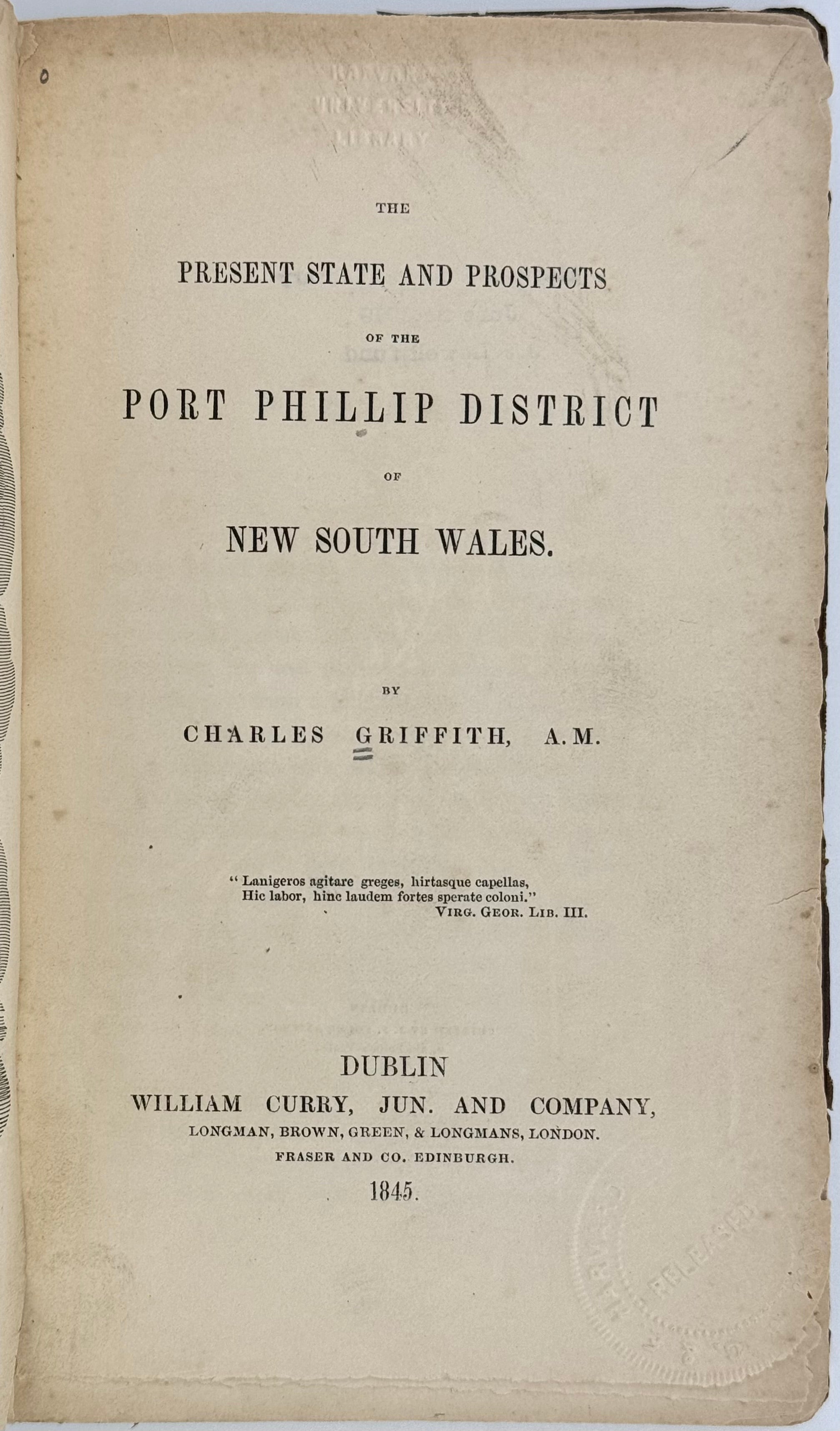 The Present State and Prospects of the Port Phillip District of New South Wales.
