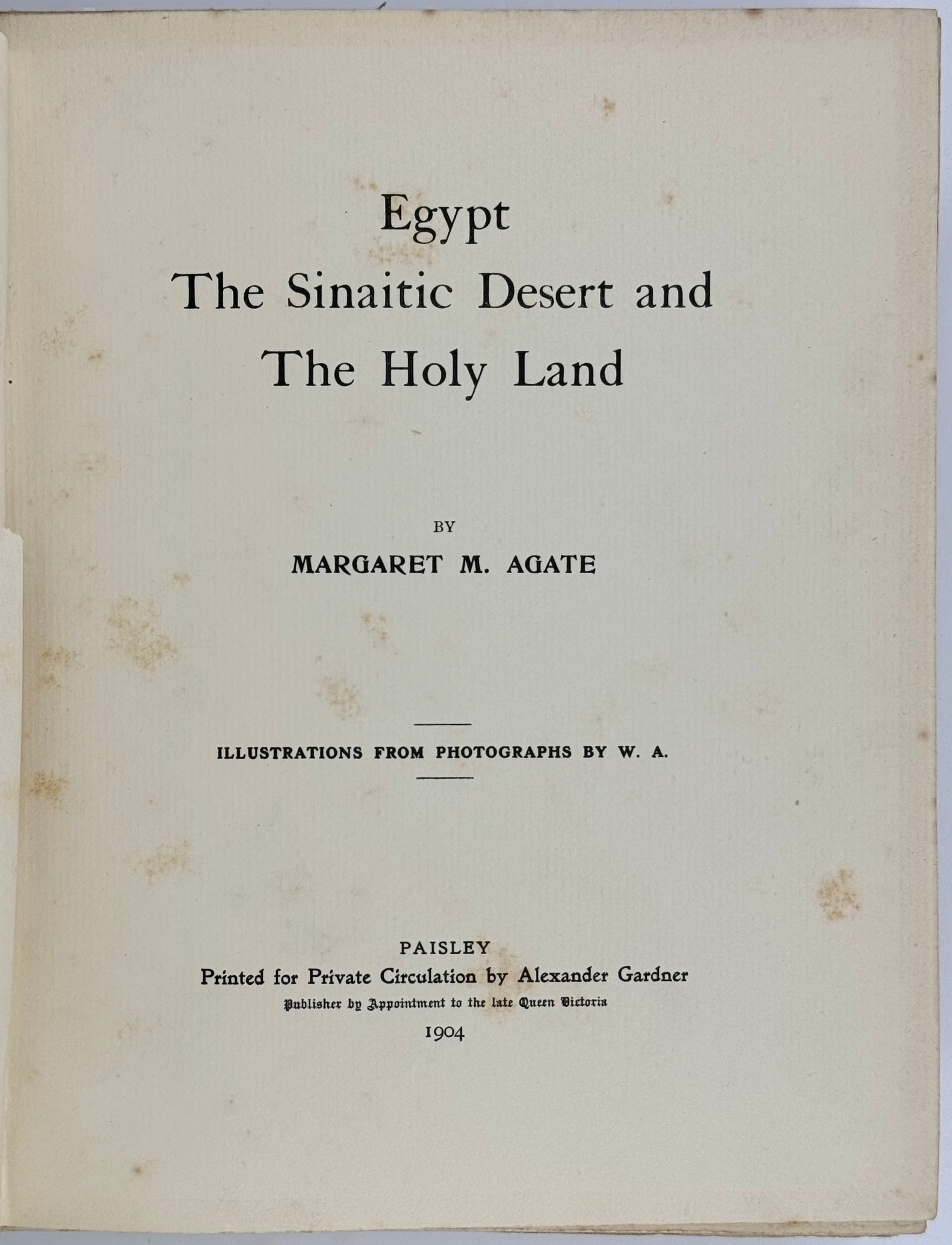 Egypt, The Sinaitic Desert and The Holy Land