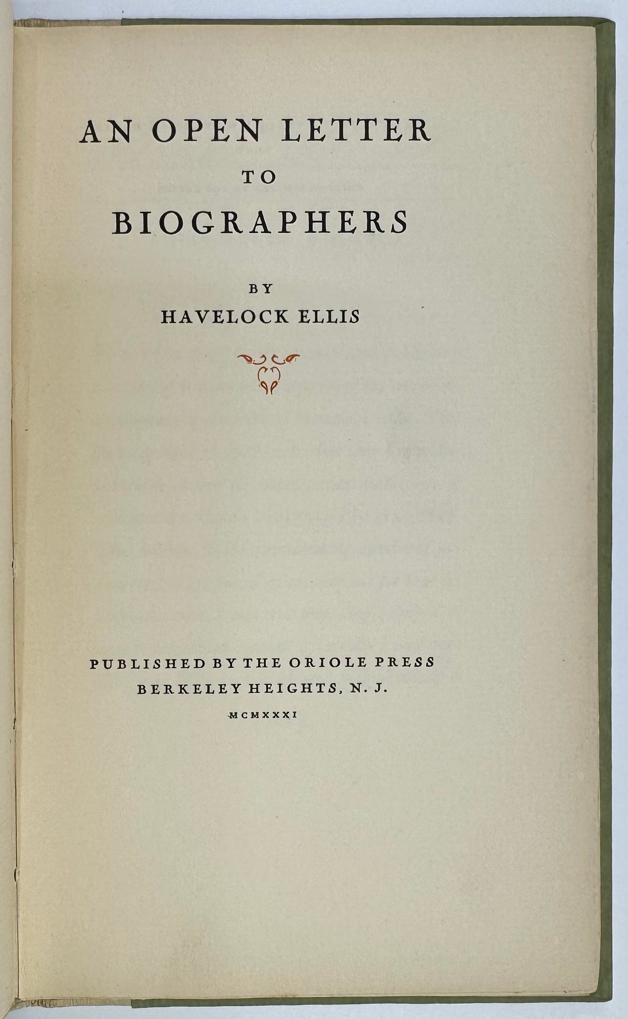 An Open Letter for Biographers.