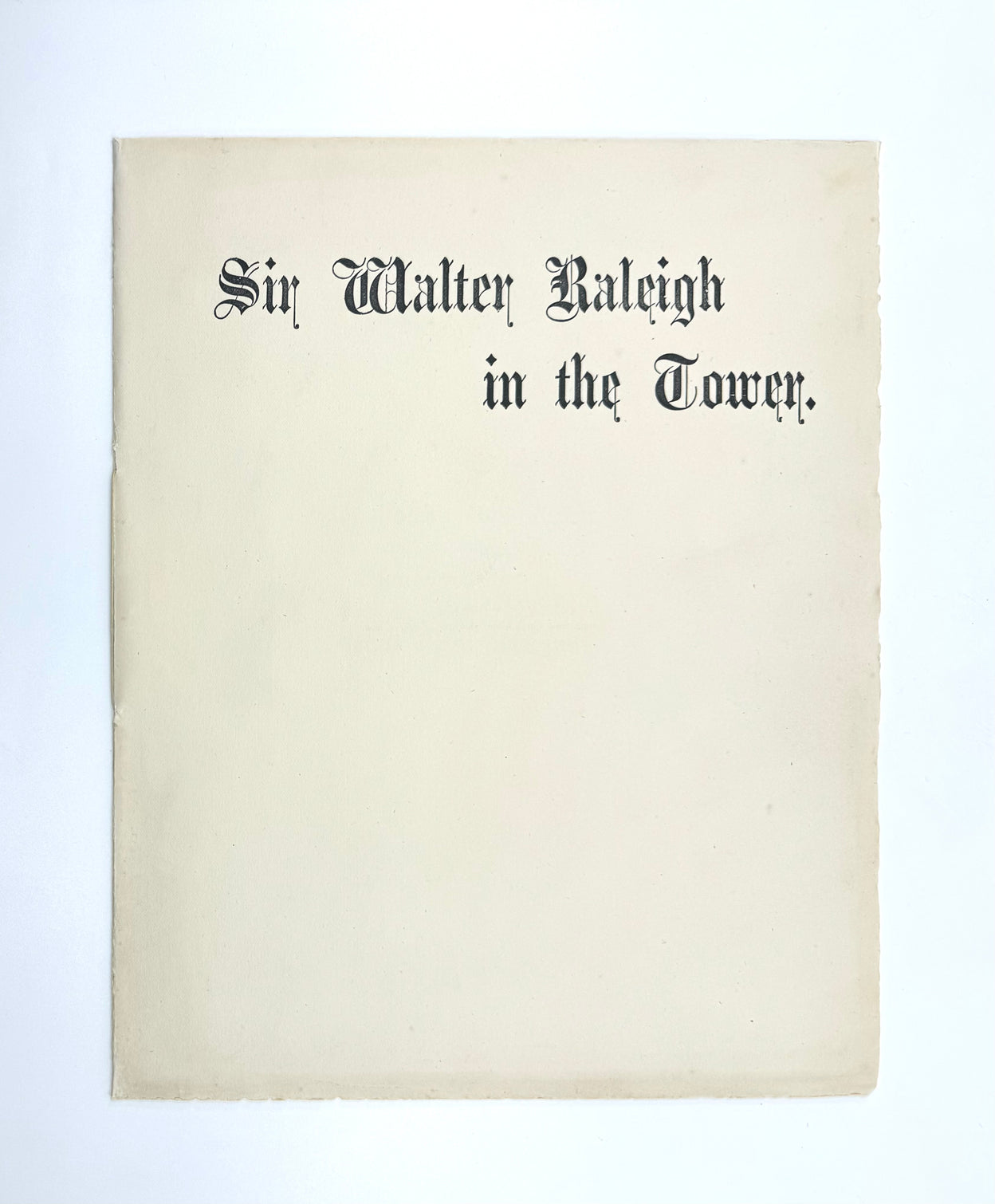 Sir Walter Raleigh in the Tower.