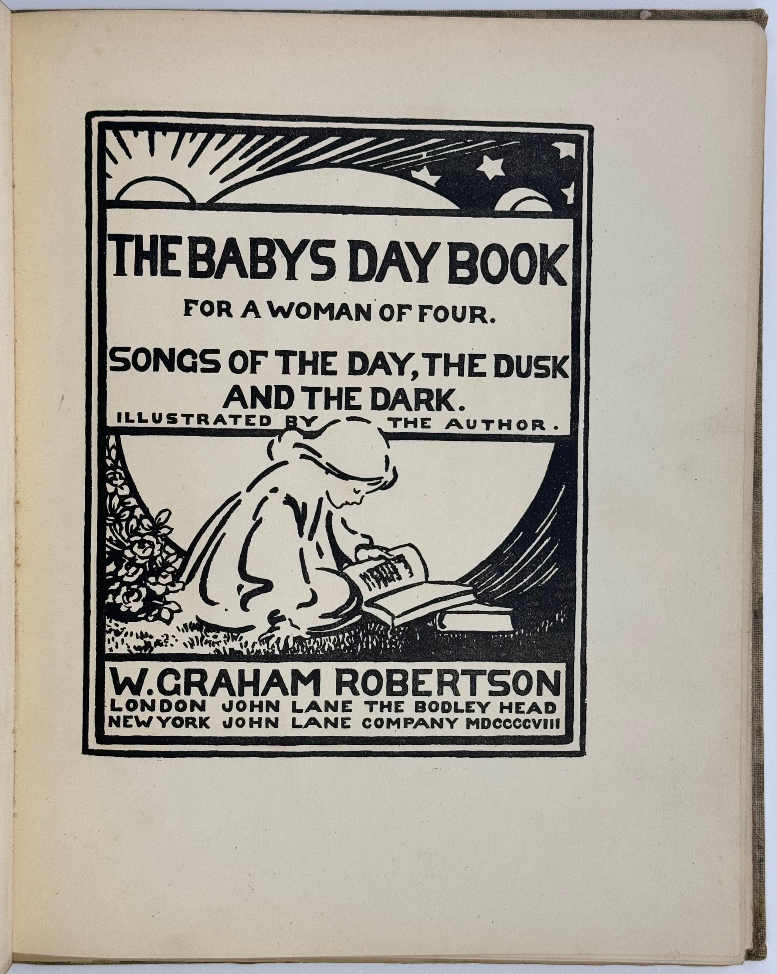 The Baby's Day Book: Songs of the Day, the Dusk and the Dark.