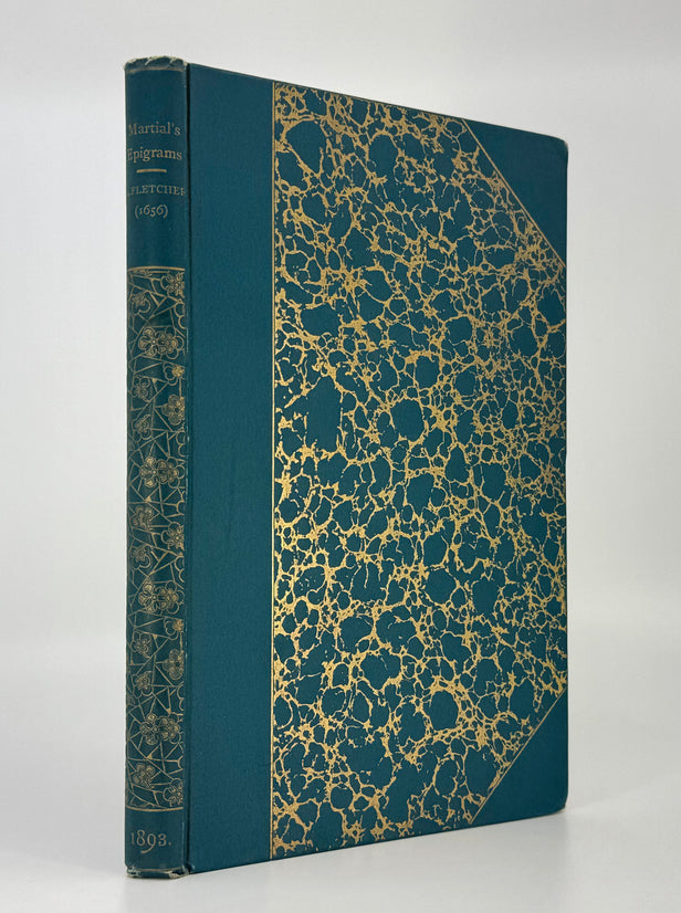 Ex Otio Negotium. Or, Martiall His Epigrams Translated by R. Fletcher.