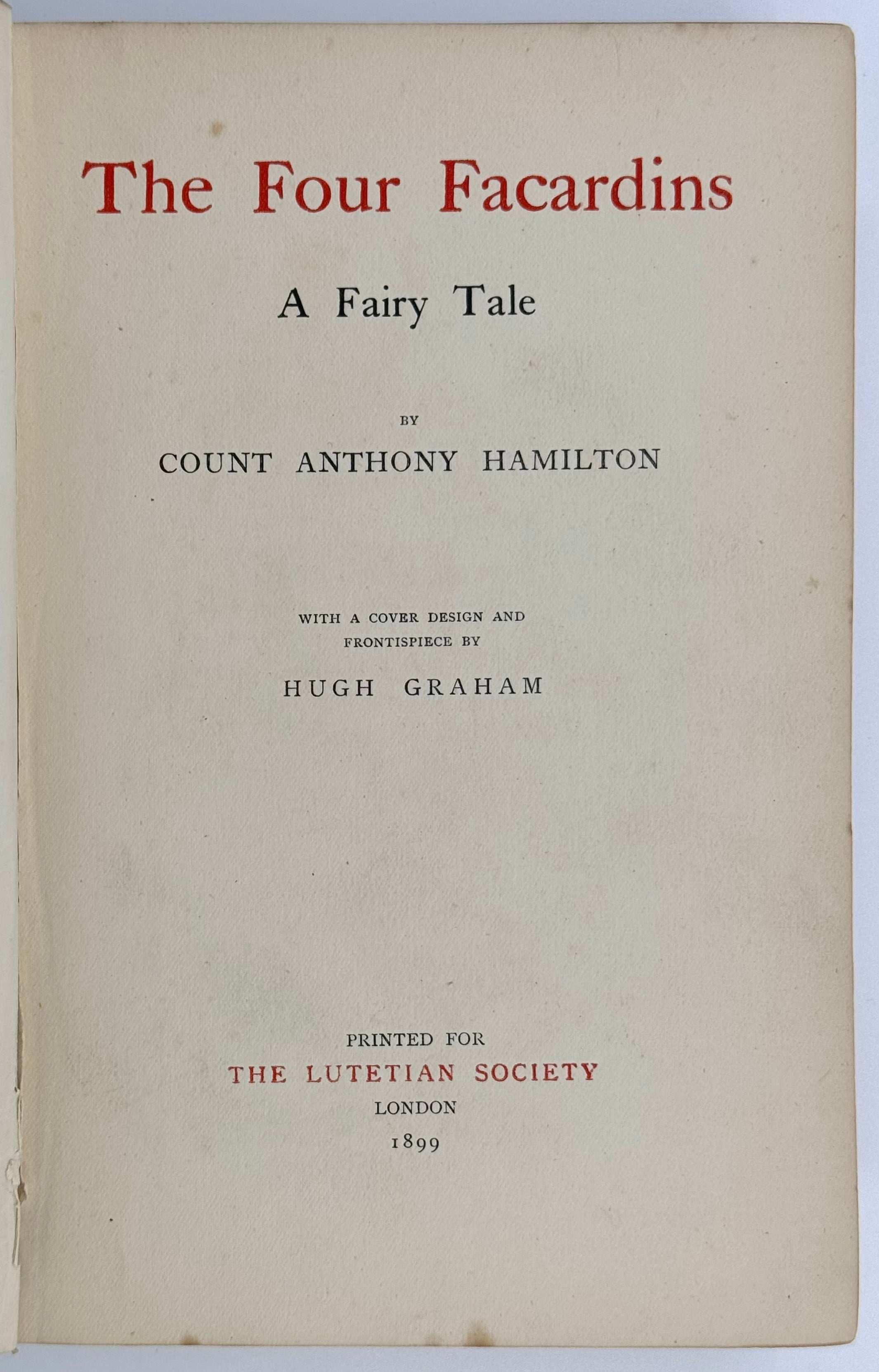 The Four Facardins: A Fairy Tale.