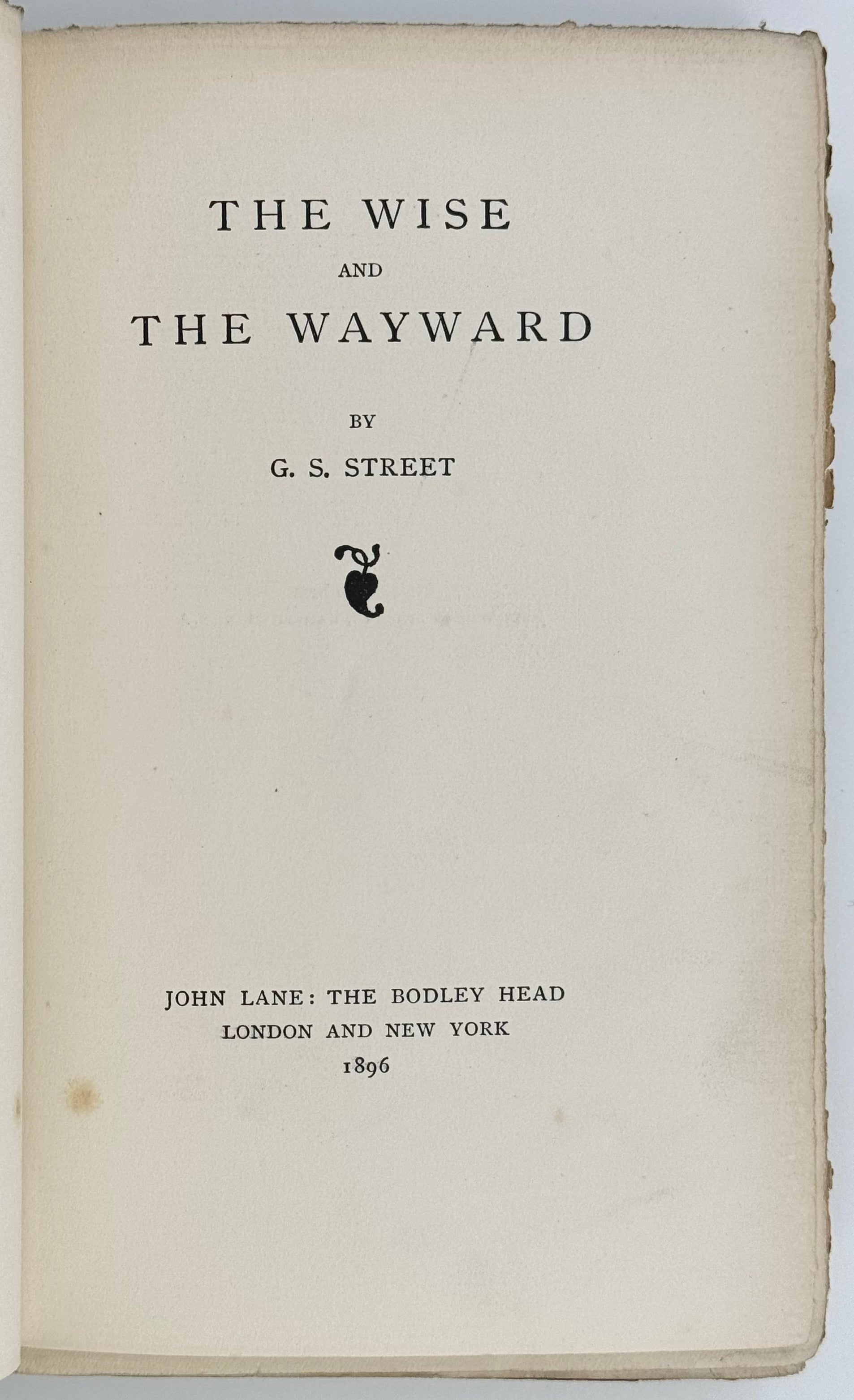 The Wise and the Wayward.