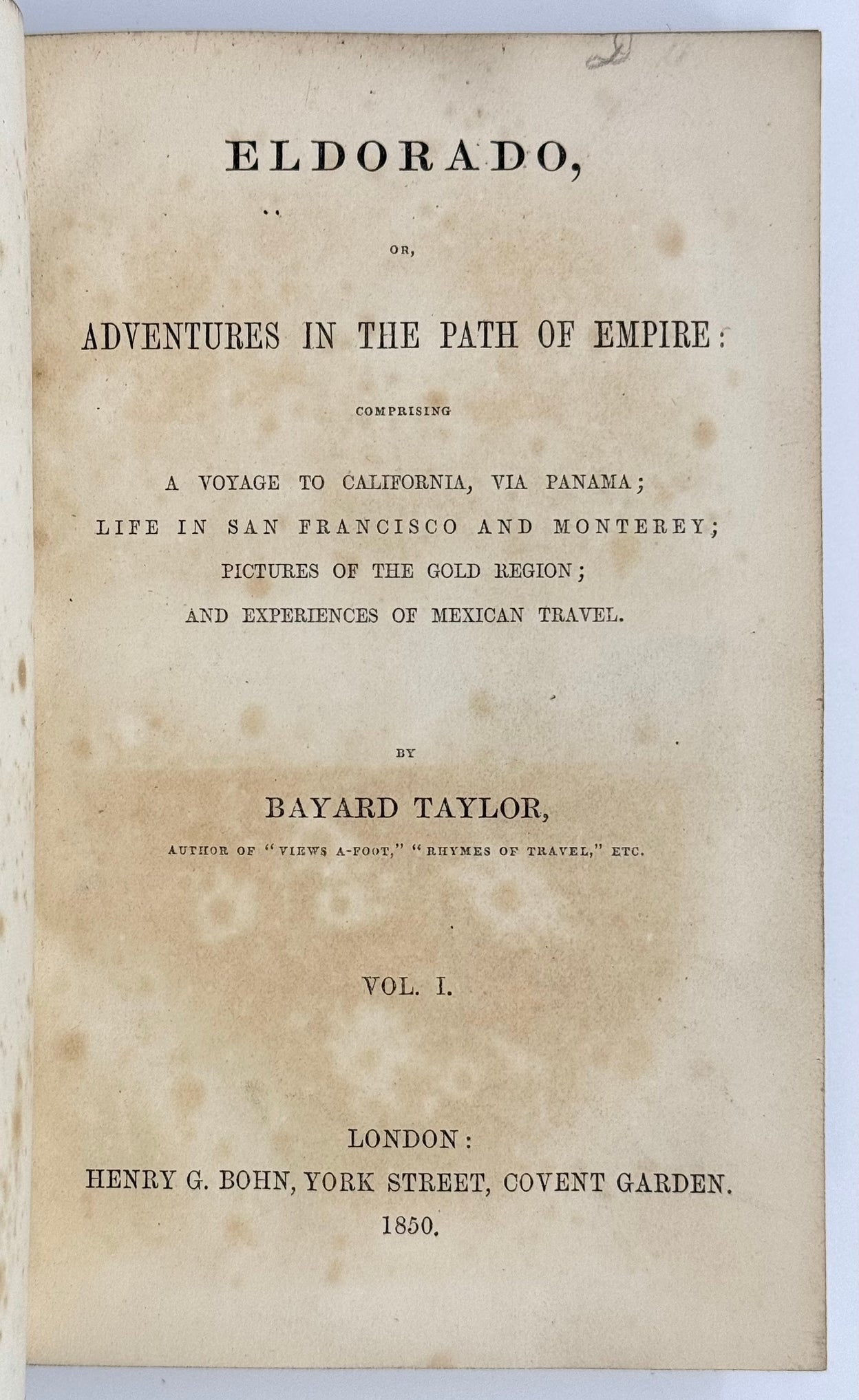 Eldorado; or, Adventures in the Path of Empire