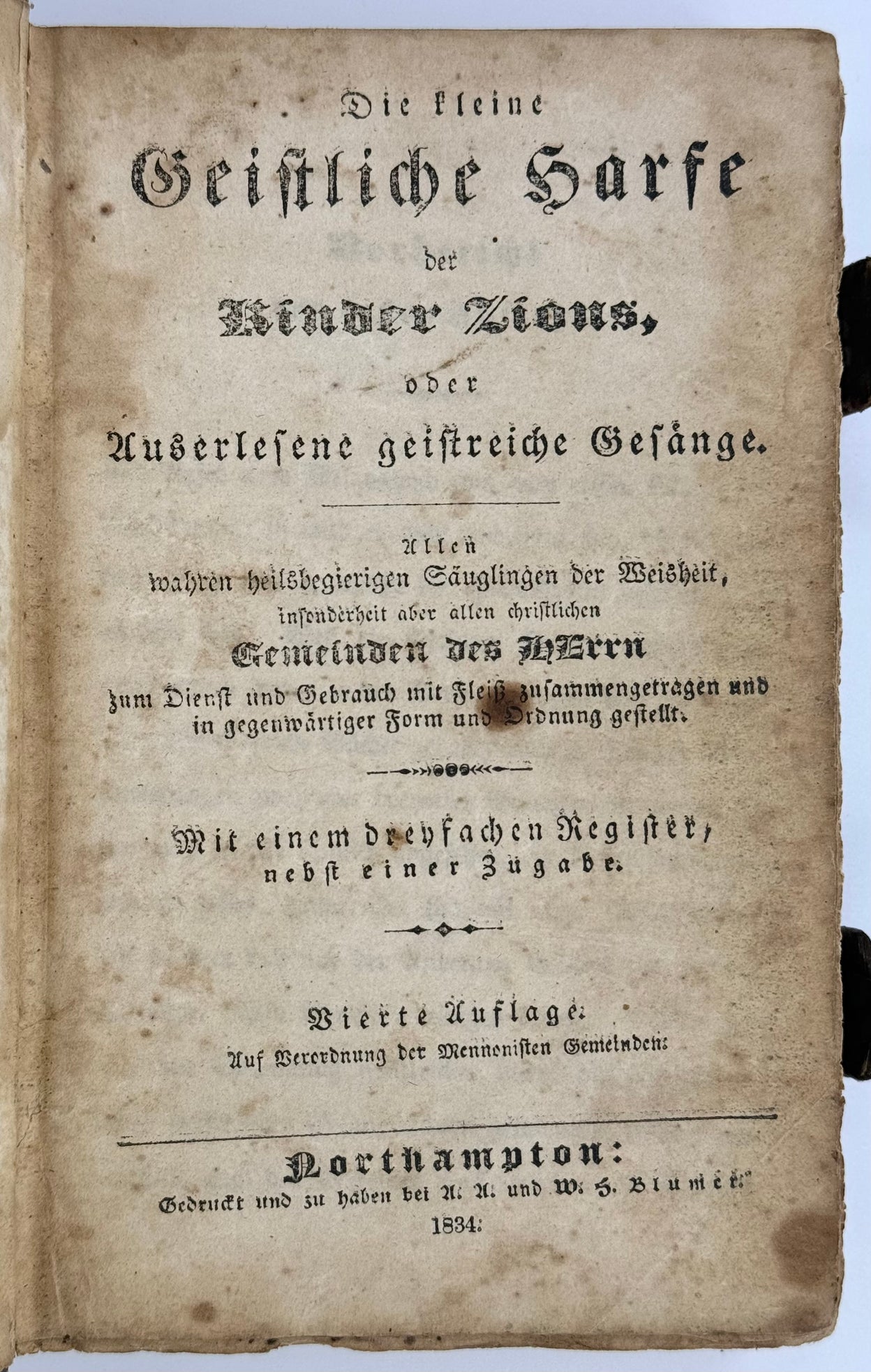 Die Kleine Geistliche Harfe der Kinder Zions oder Auserlesene Geistreiche Gesa[e]nge