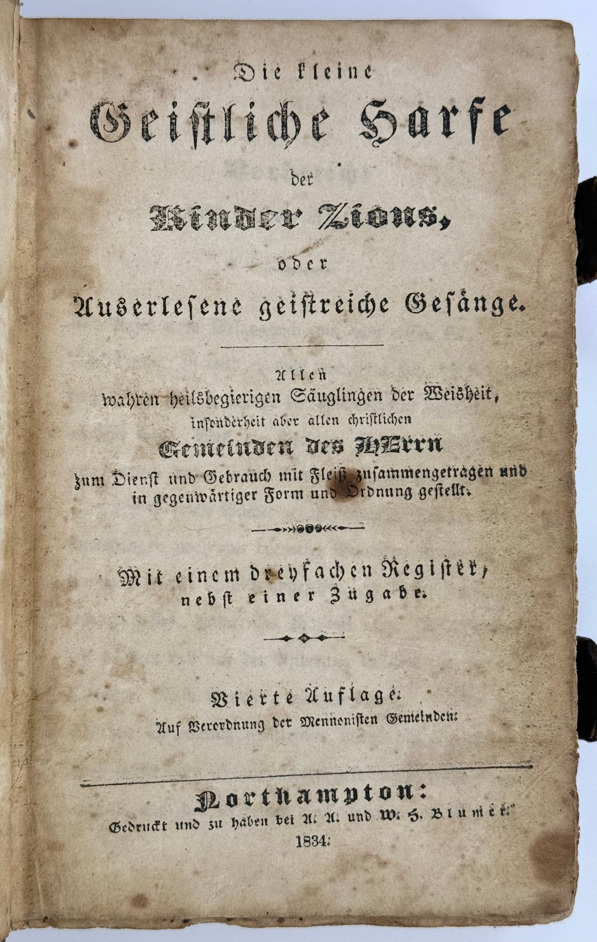 Die Kleine Geistliche Harfe der Kinder Zions oder Auserlesene Geistreiche Gesa[e]nge