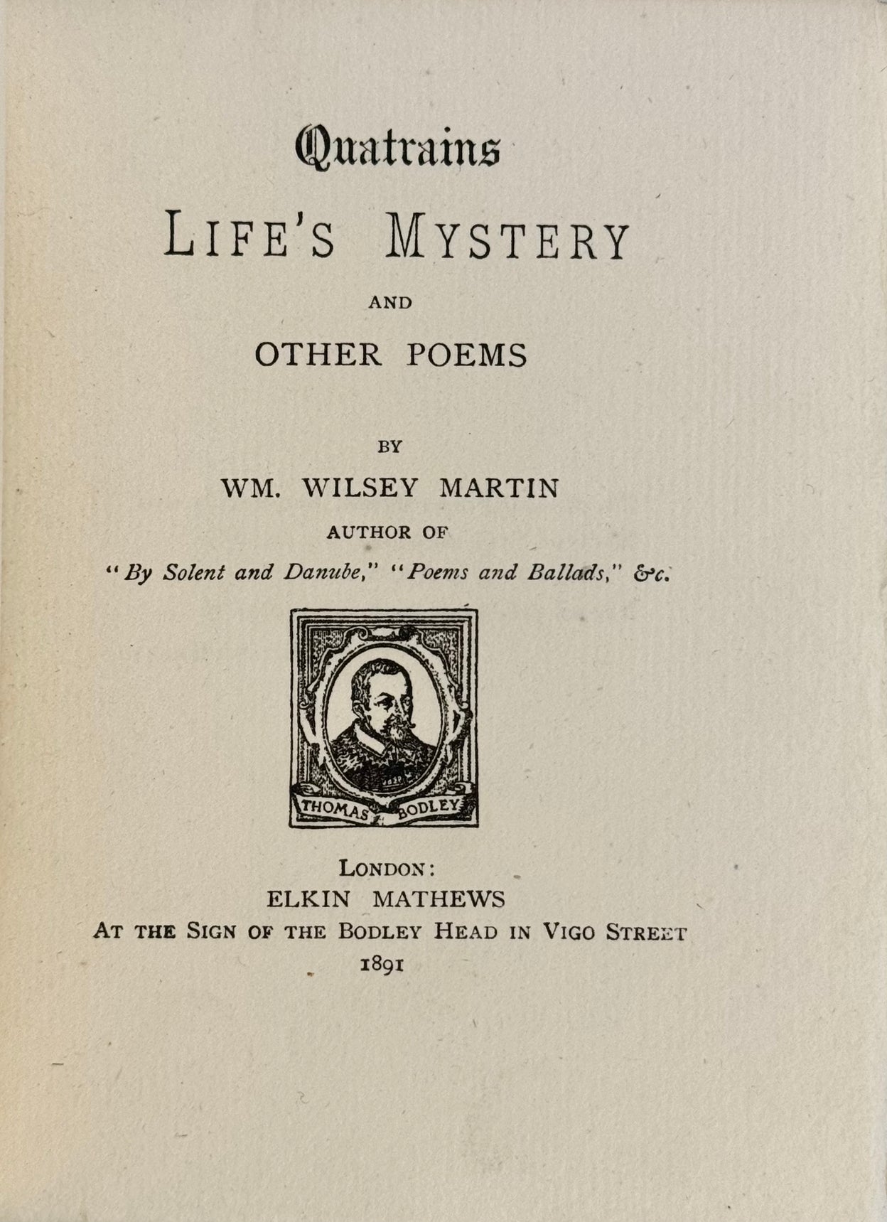 Quatrains, Life's Mystery and Other Poems.