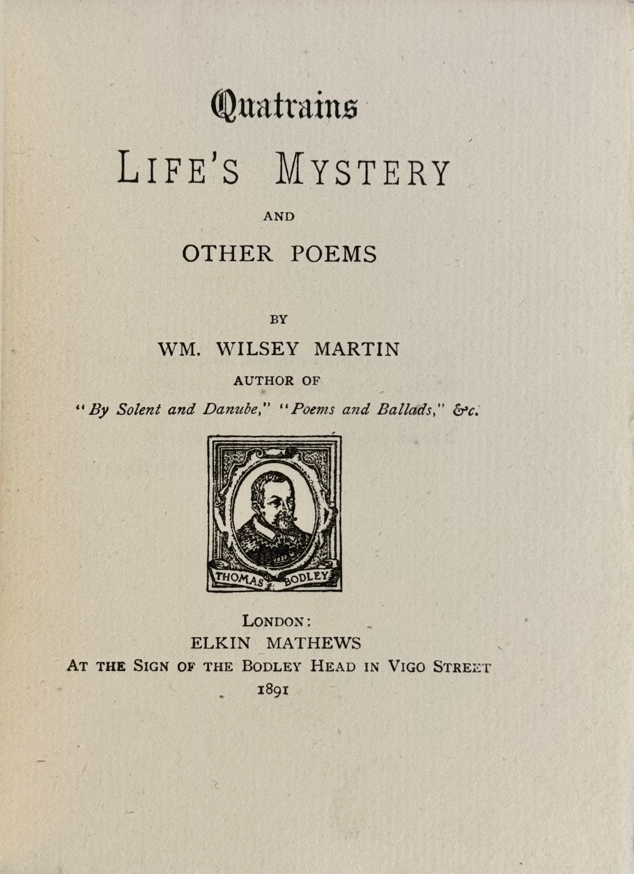 Quatrains, Life's Mystery and Other Poems.
