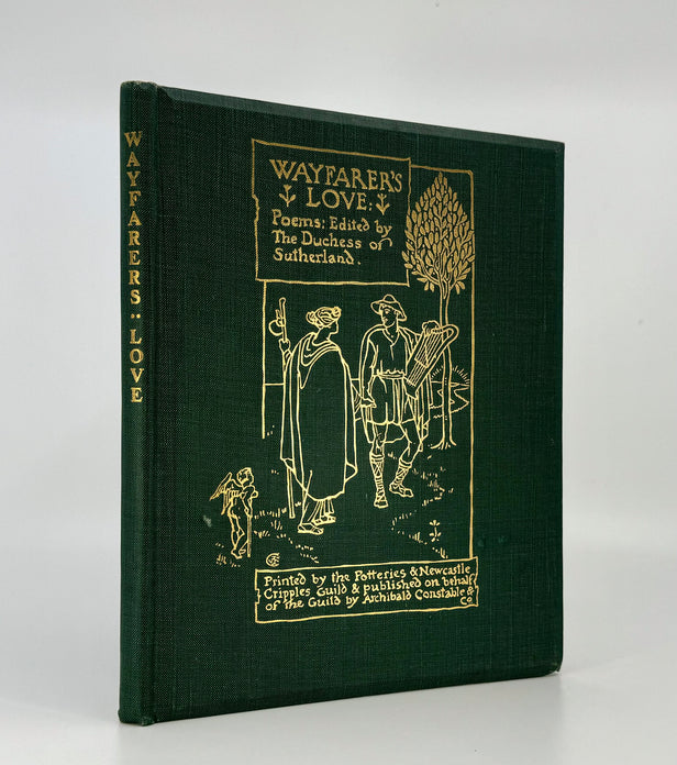 Wayfarer's Love: Contributions from Living Poets Edited by the Duchess of Sutherland.