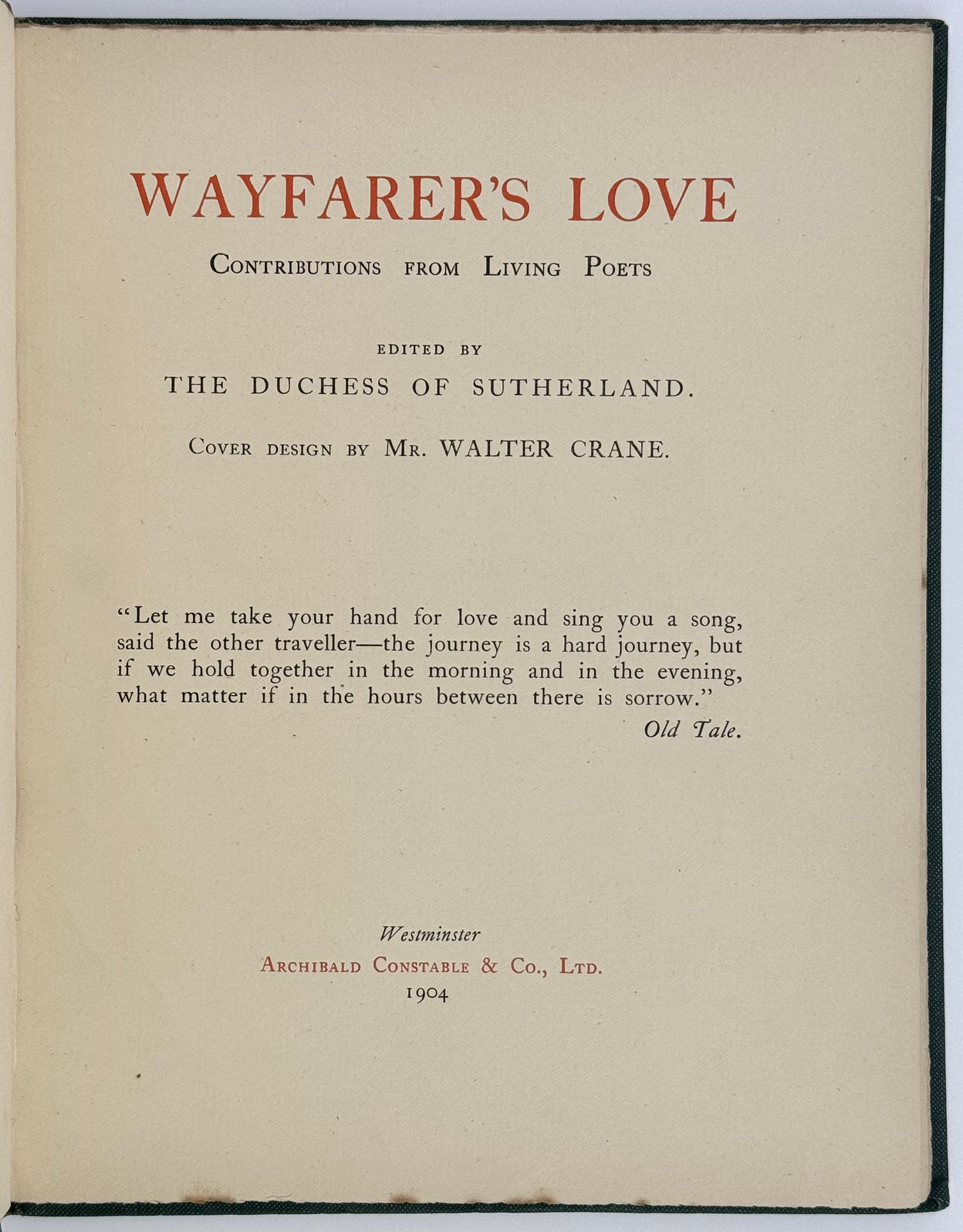 Wayfarer's Love: Contributions from Living Poets Edited by the Duchess of Sutherland.