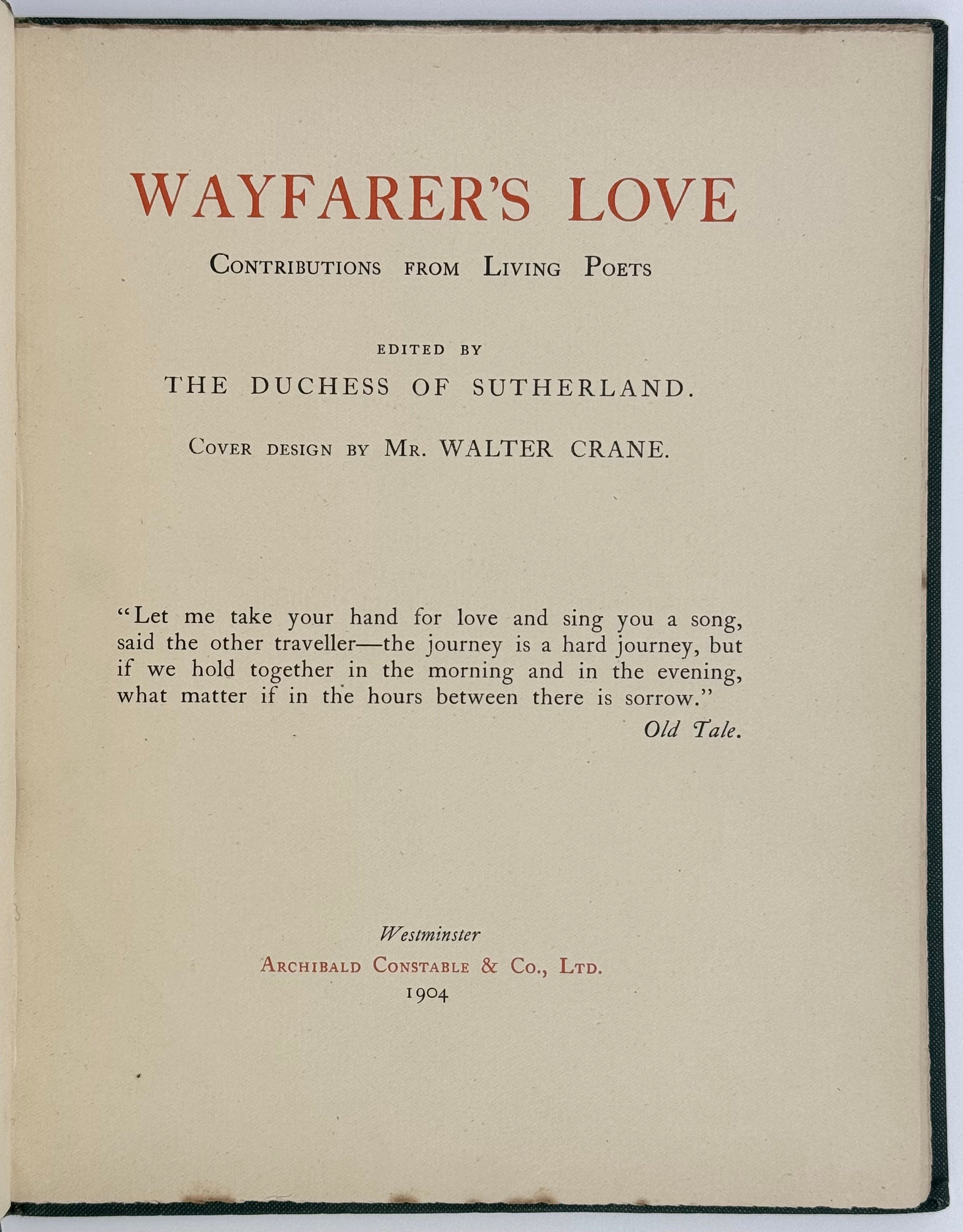 Wayfarer's Love: Contributions from Living Poets Edited by the Duchess of Sutherland.
