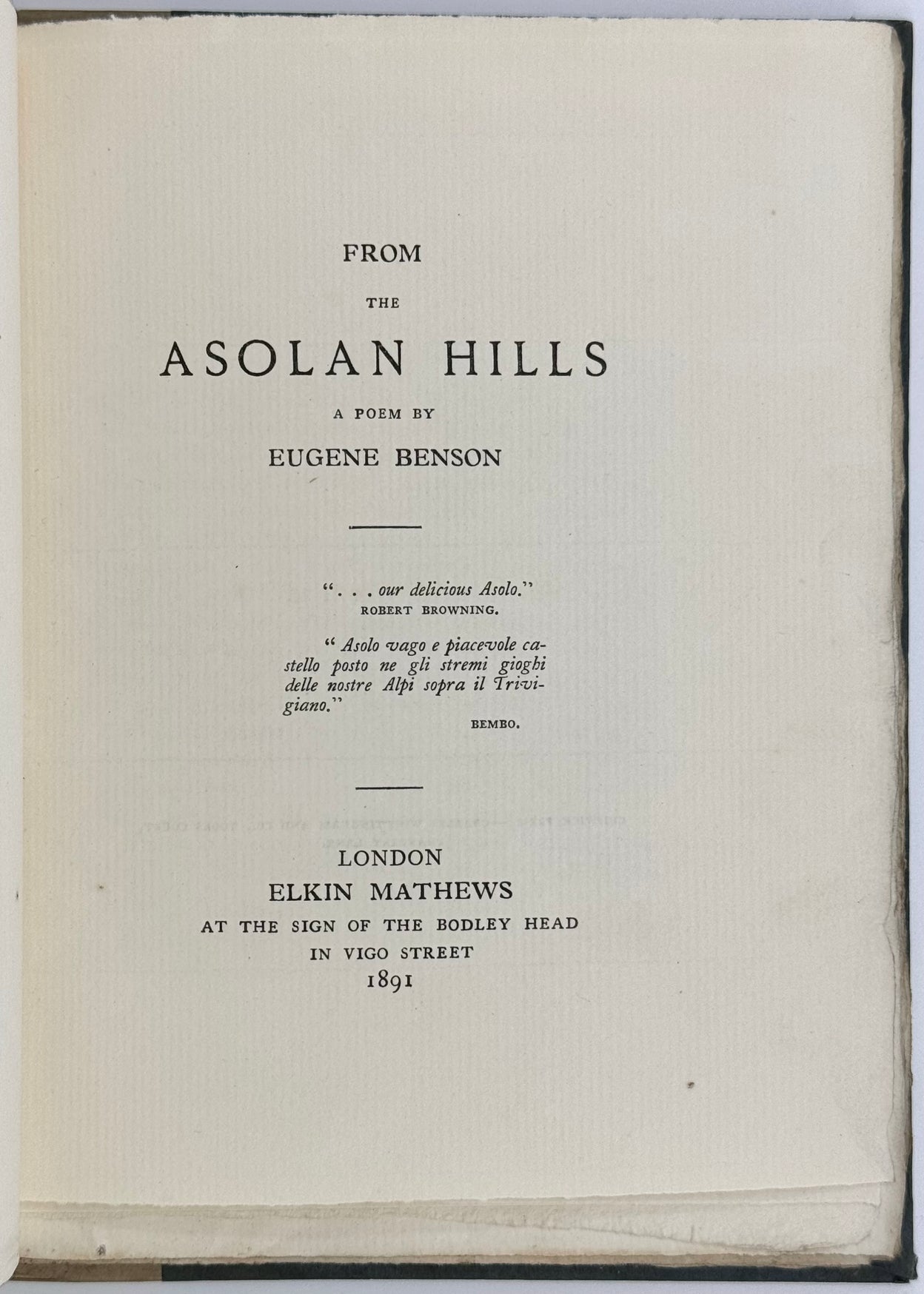 From the Asolan Hills: A Poem.