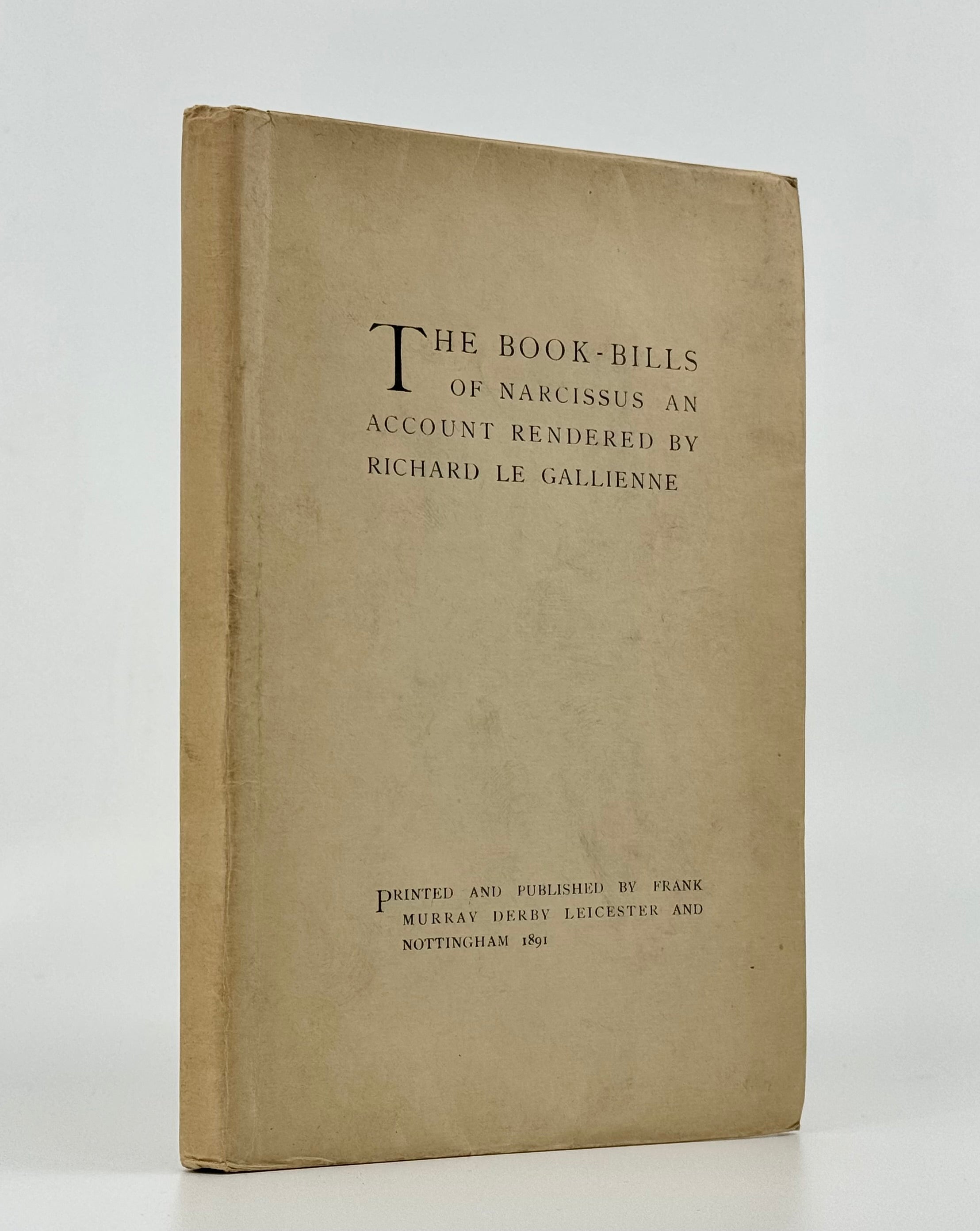 The Book-Bills of Narcissus: An Account Rendered.